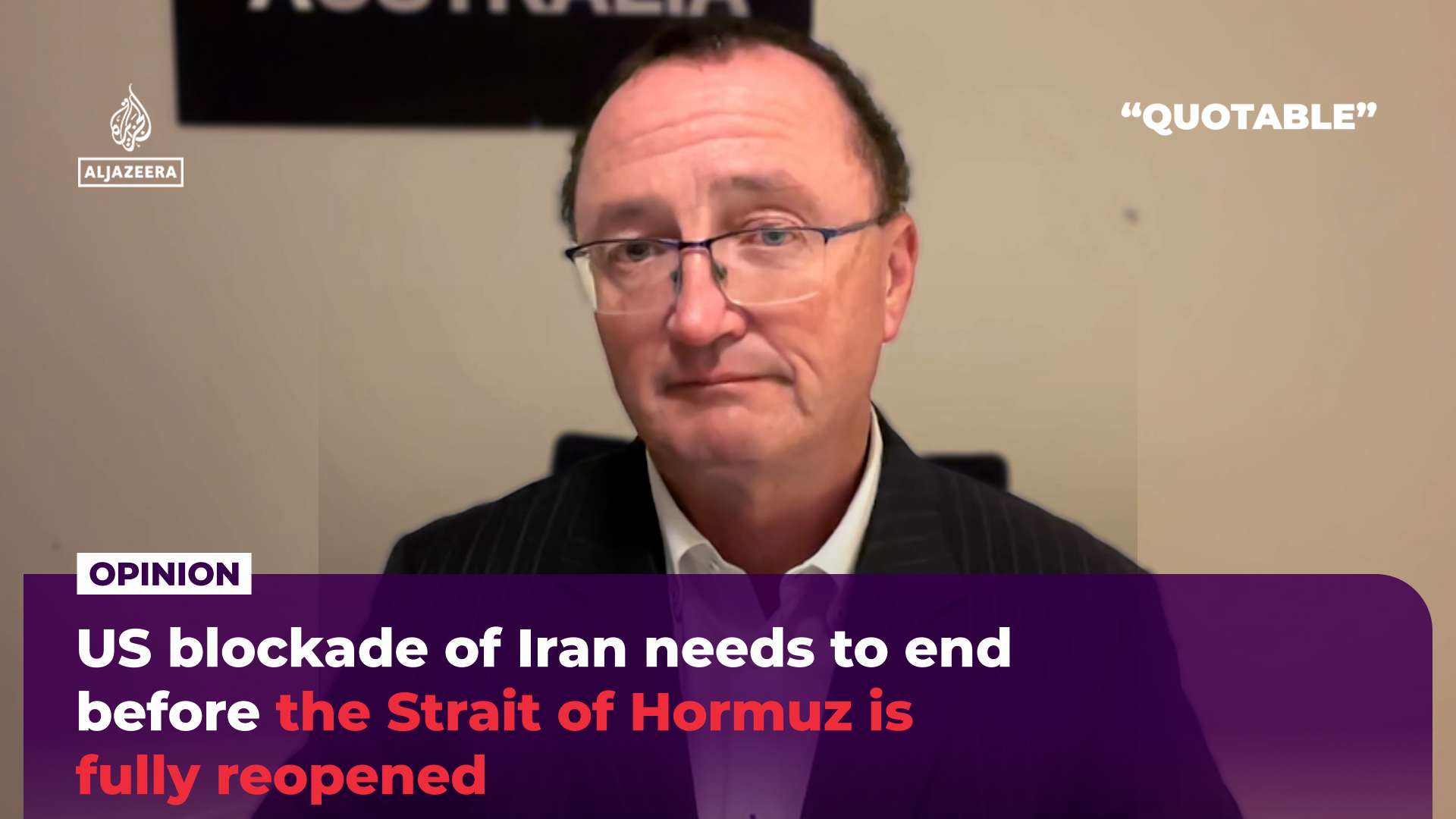 US blockade of Iran needs to end before the Strait of Hormuz is fully reope
