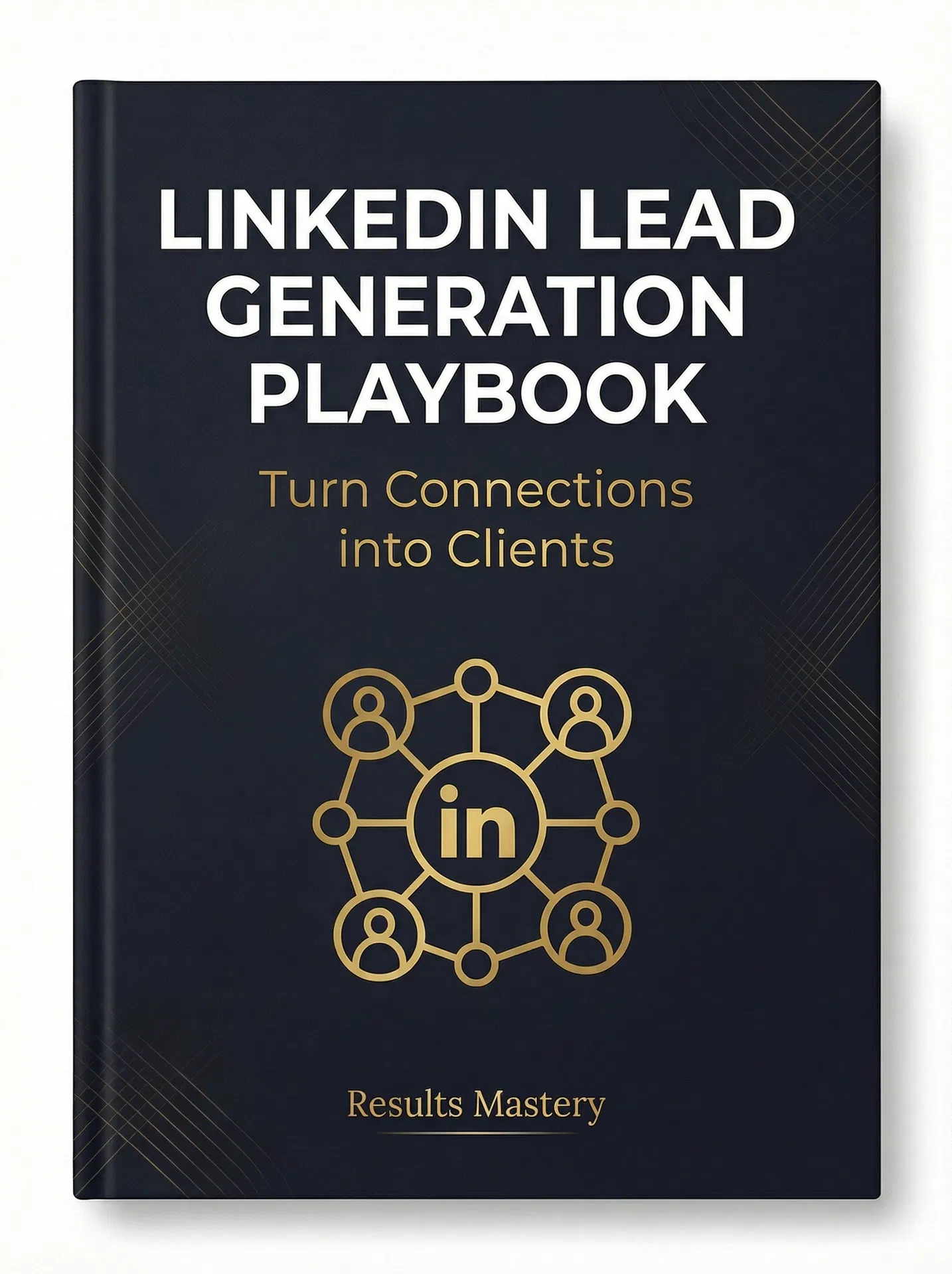 LinkedIn Lead Generation Playbook