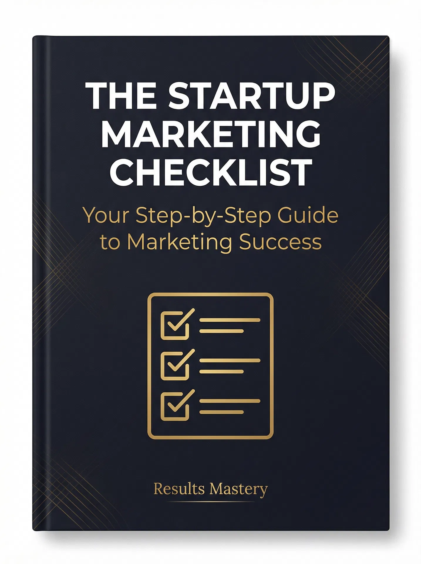The Startup Marketing Checklist