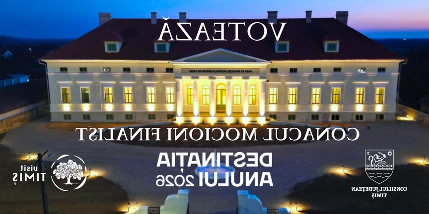 Votează acum! Adu în lumina reflectoarelor cel mai spectaculos sanctuar istoric din Timiș!