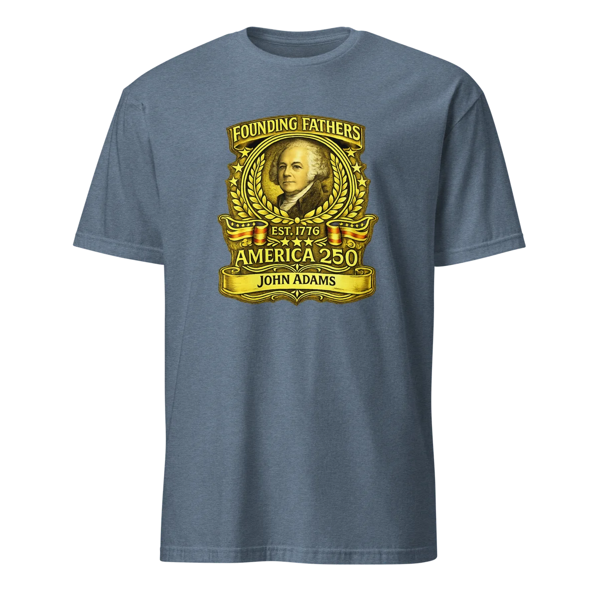John Adams Founders Tee - Front Design