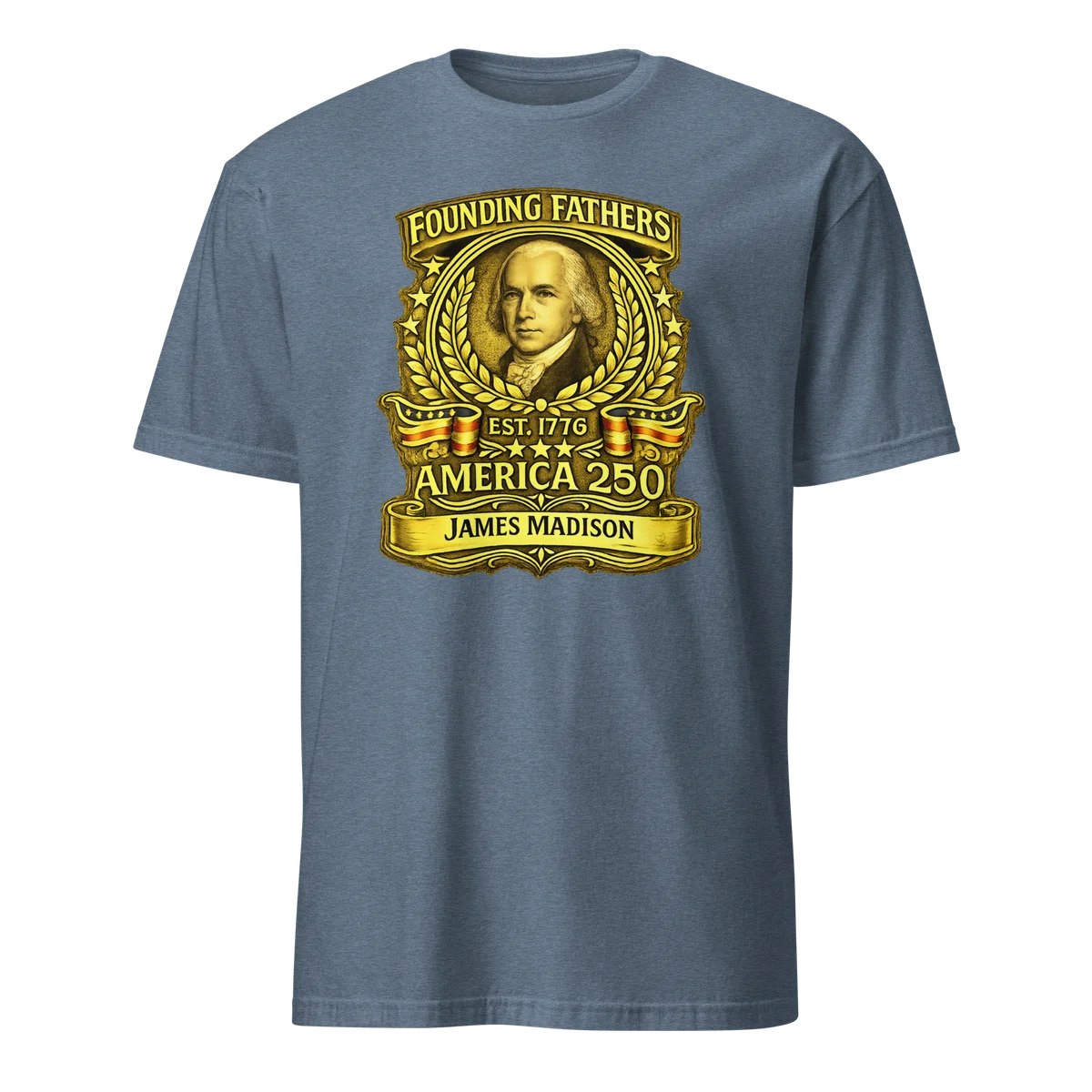 James Madison Founders Tee - Front Design
