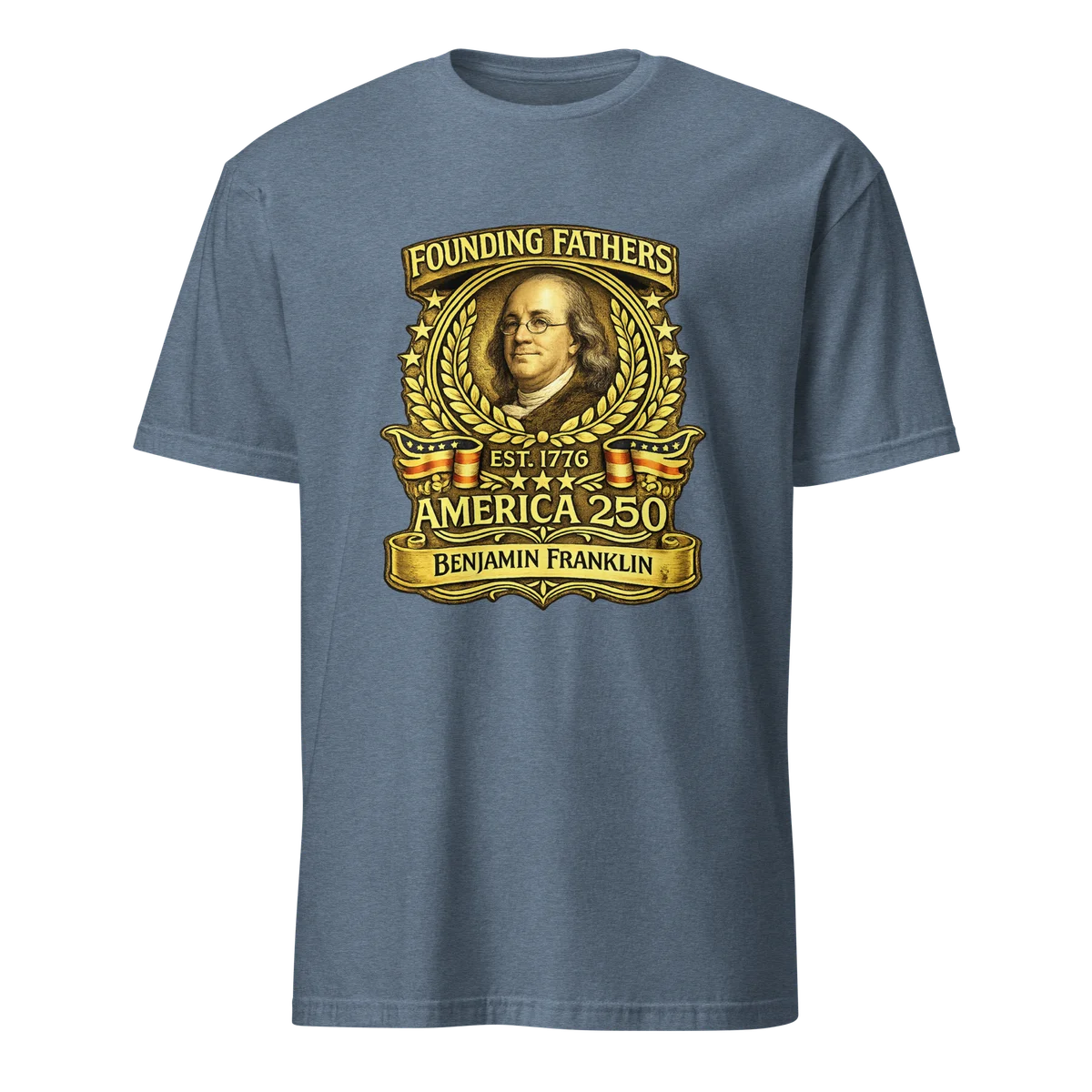Benjamin Franklin Founders Tee - Front Design