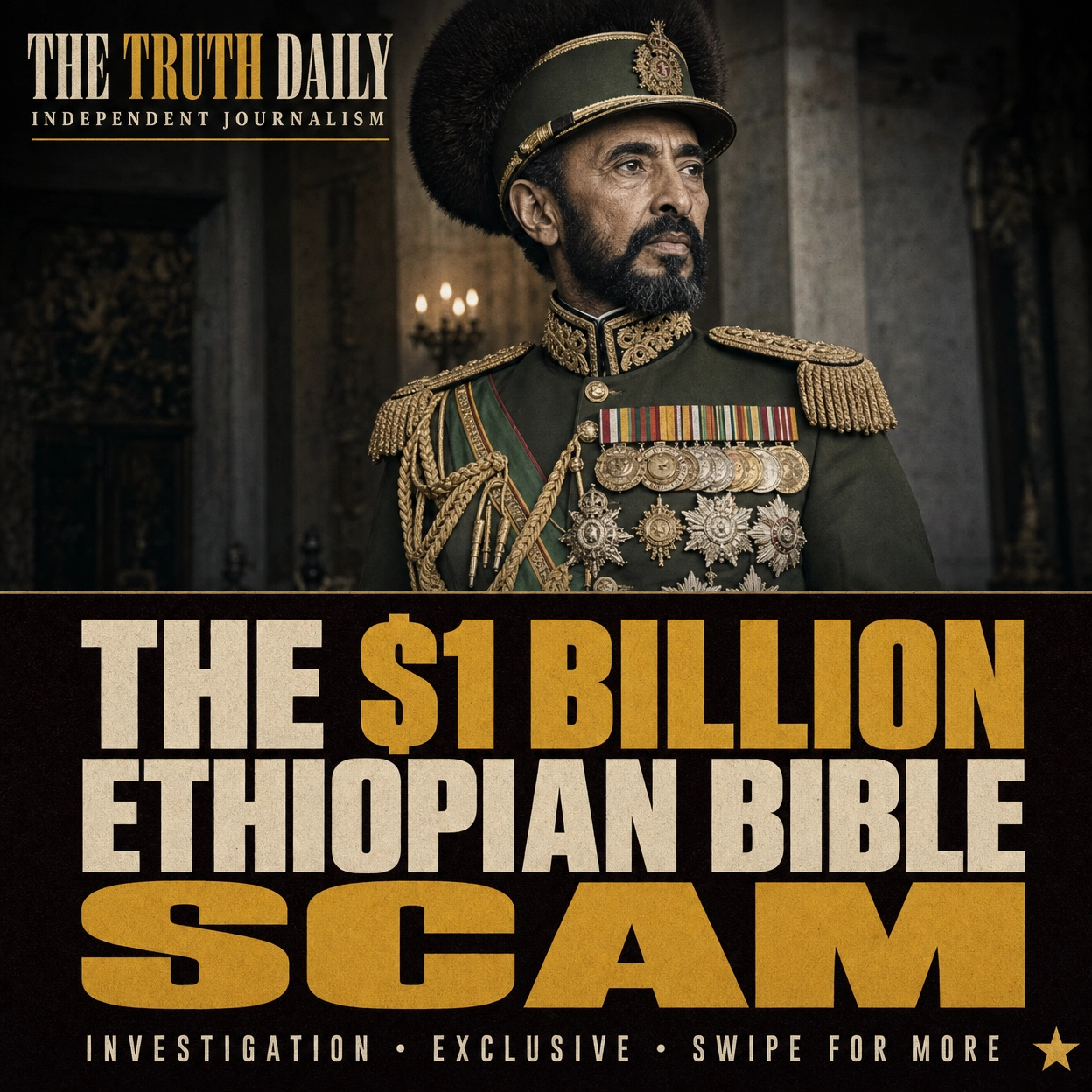 The Ethiopian Bible investigation — Emperor Haile Selassie I, whose church preserved the 88-book canon.