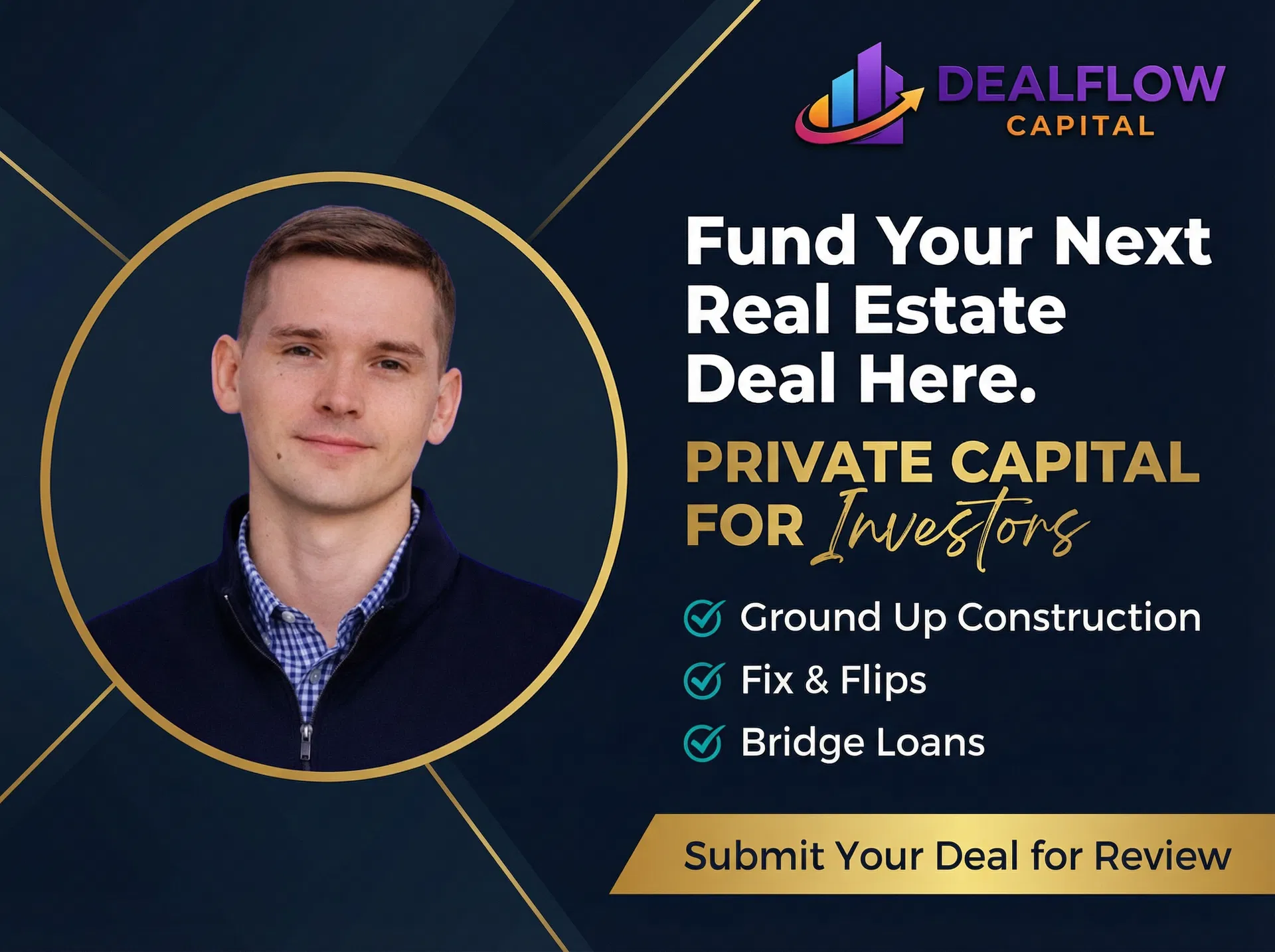 Rich Summers DealFlow Capital — Private Money Broker connecting investors with capital for Fix and Flip, Ground Up Construction, and DSCR Rental Loans