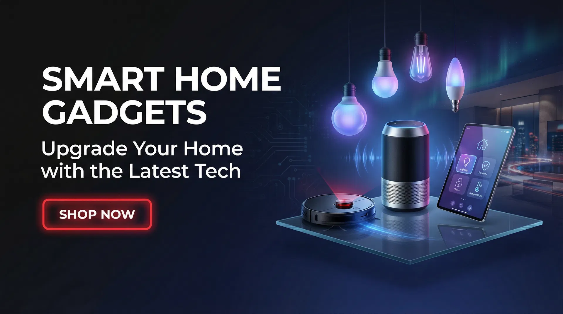 Smart Home Gadgets