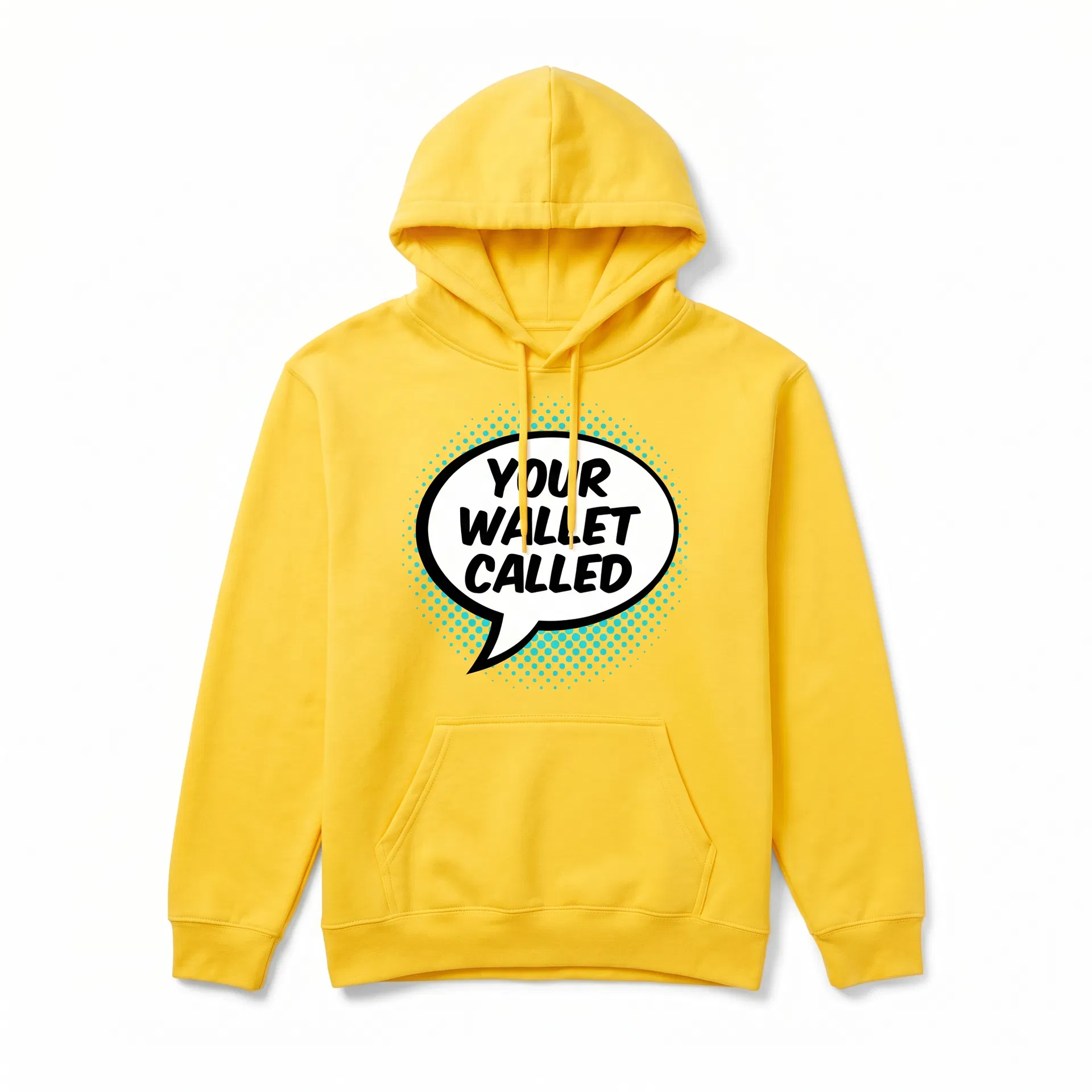 "Your Wallet Called" Hoodie
