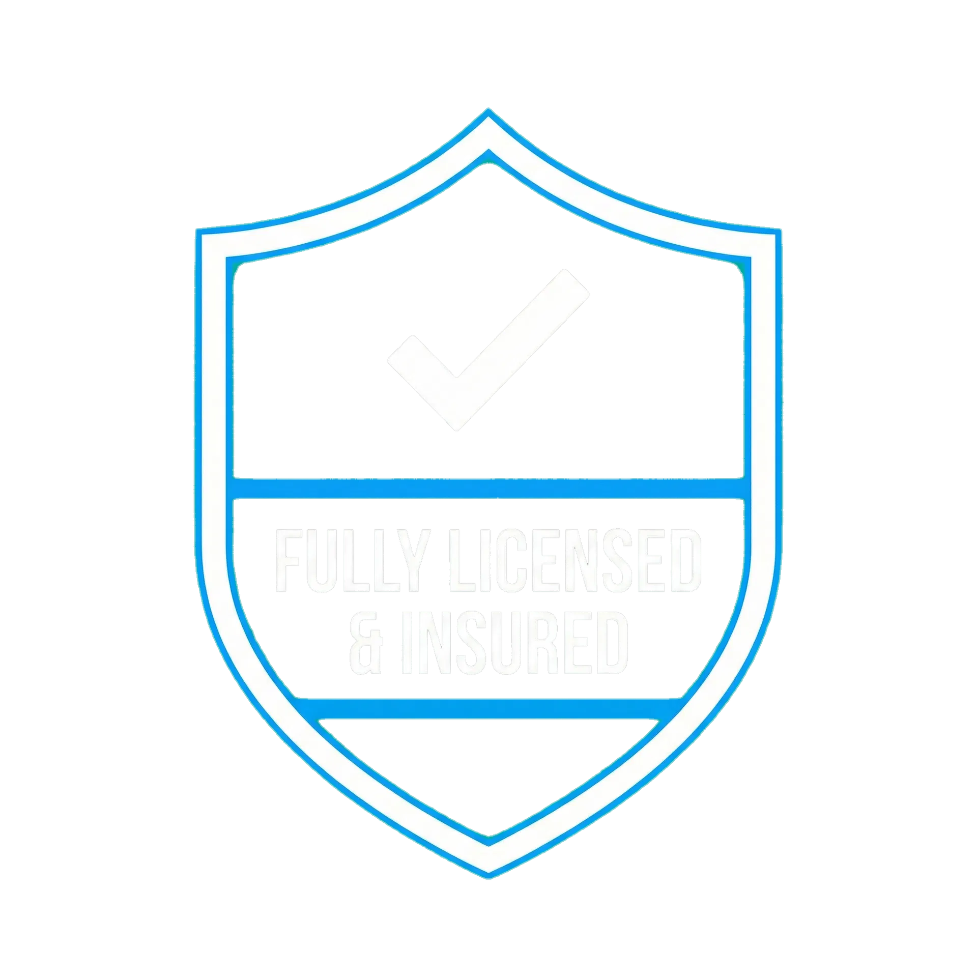 Fully Licensed and Insured