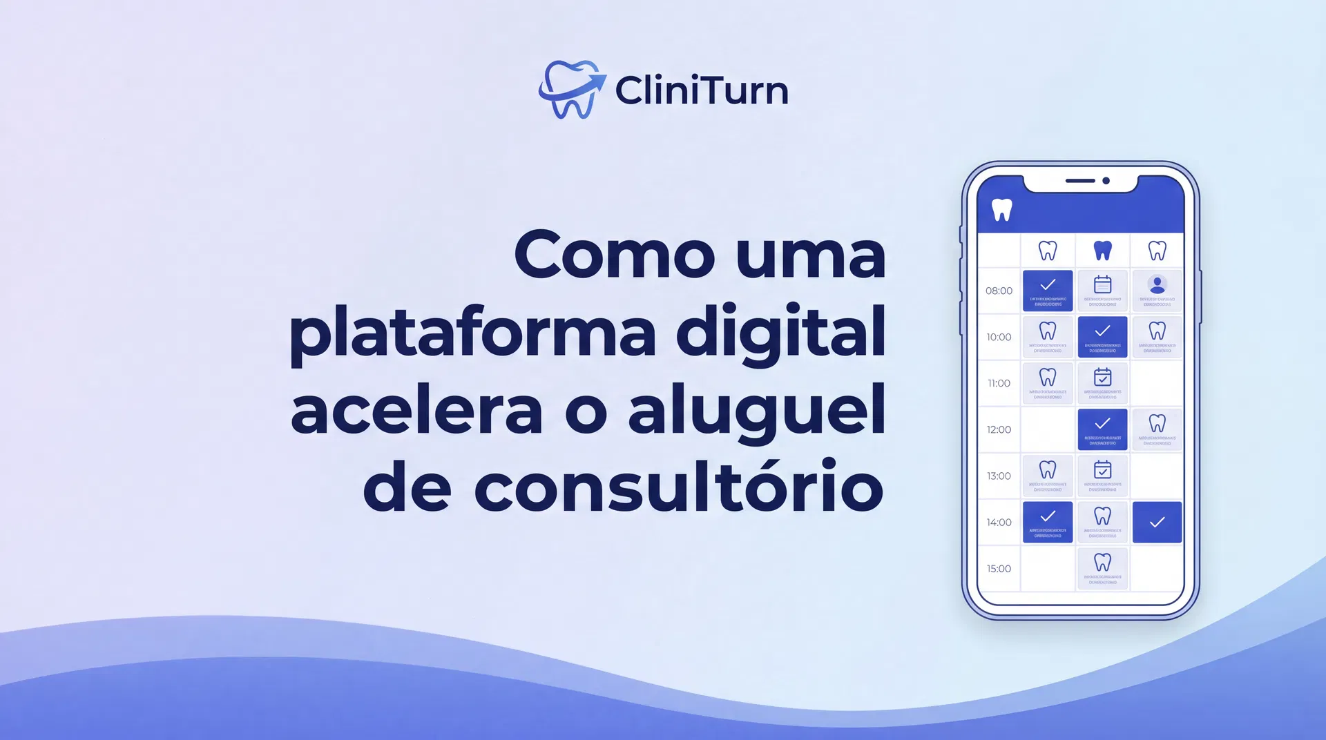 Como uma plataforma digital acelera o aluguel de consultório odontológico