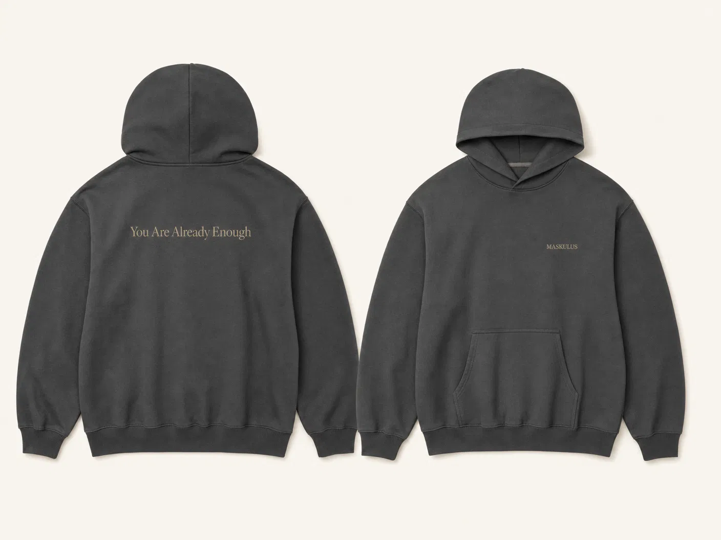 You Are Already Enough — Hoodie