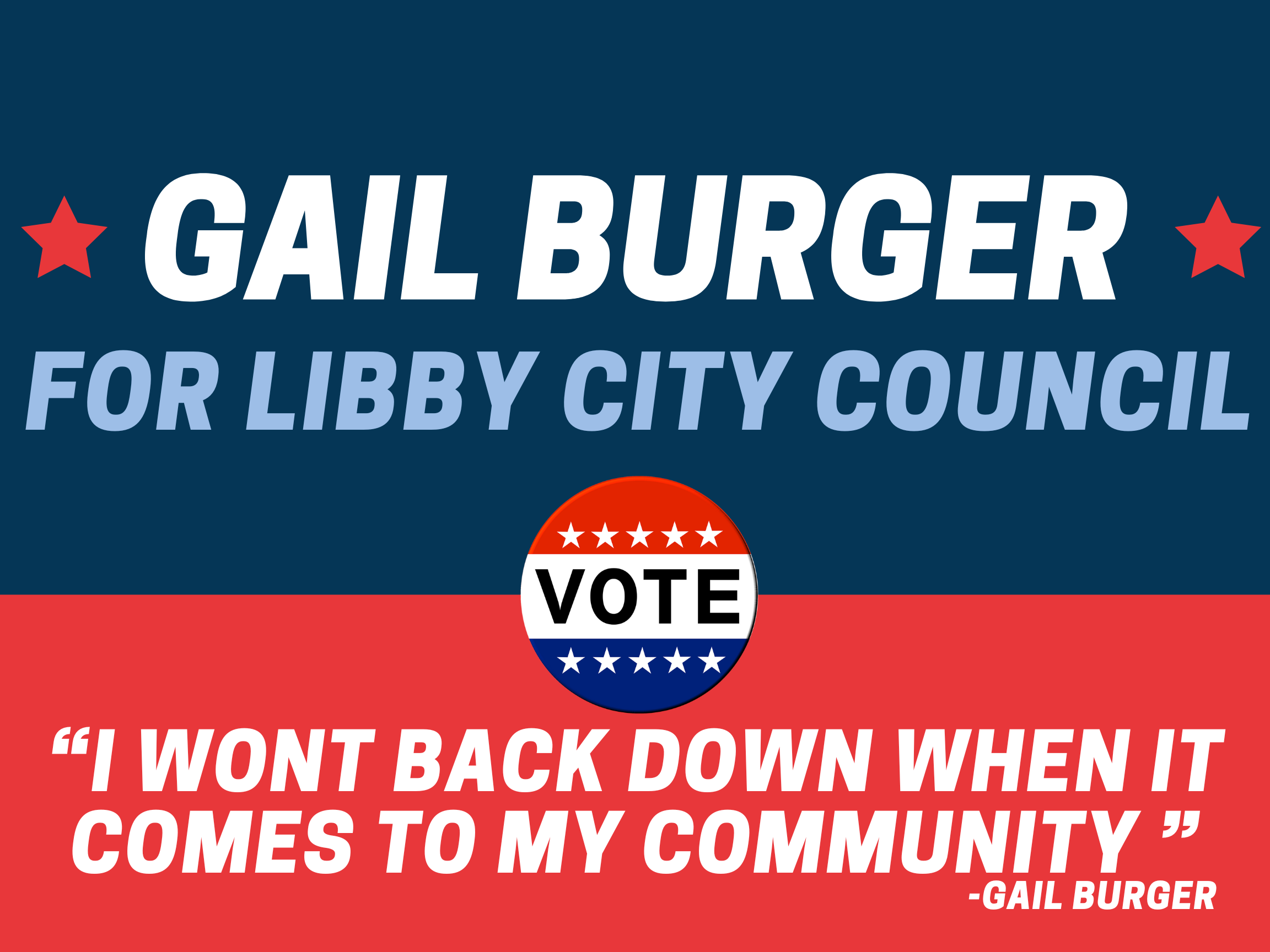 Gail Burger For Libby City Council 