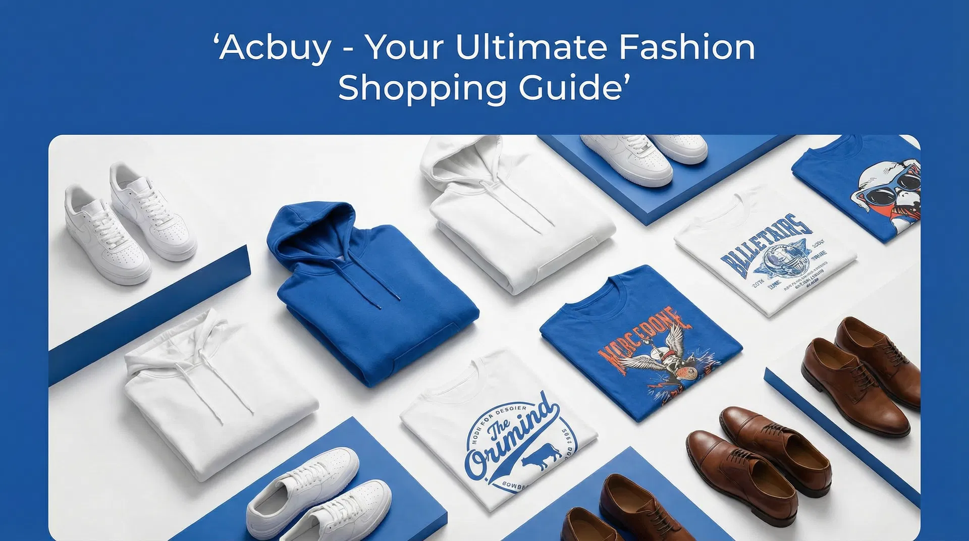 Acbuy Fashion Shopping Guide