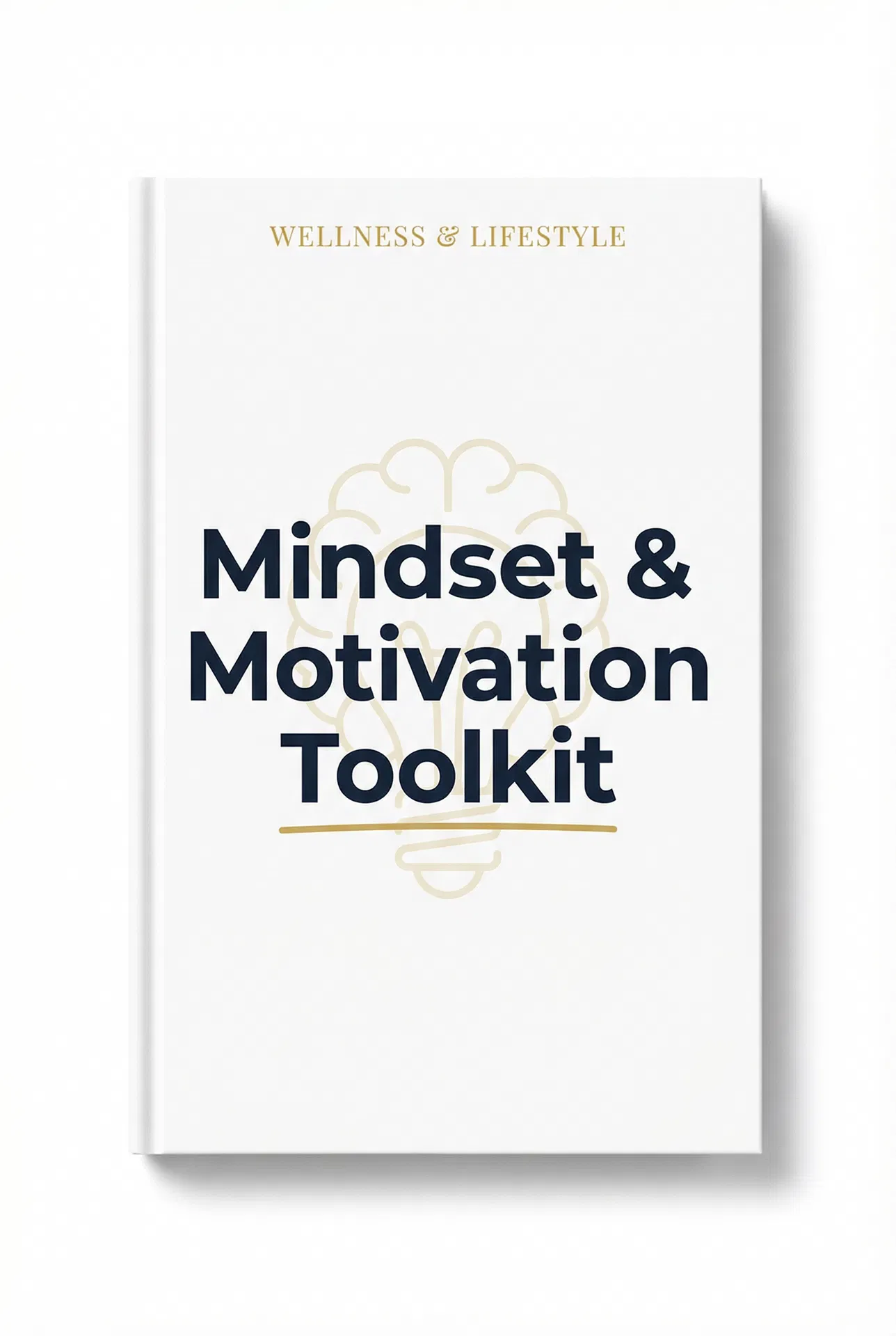 Mindset & Motivation Toolkit