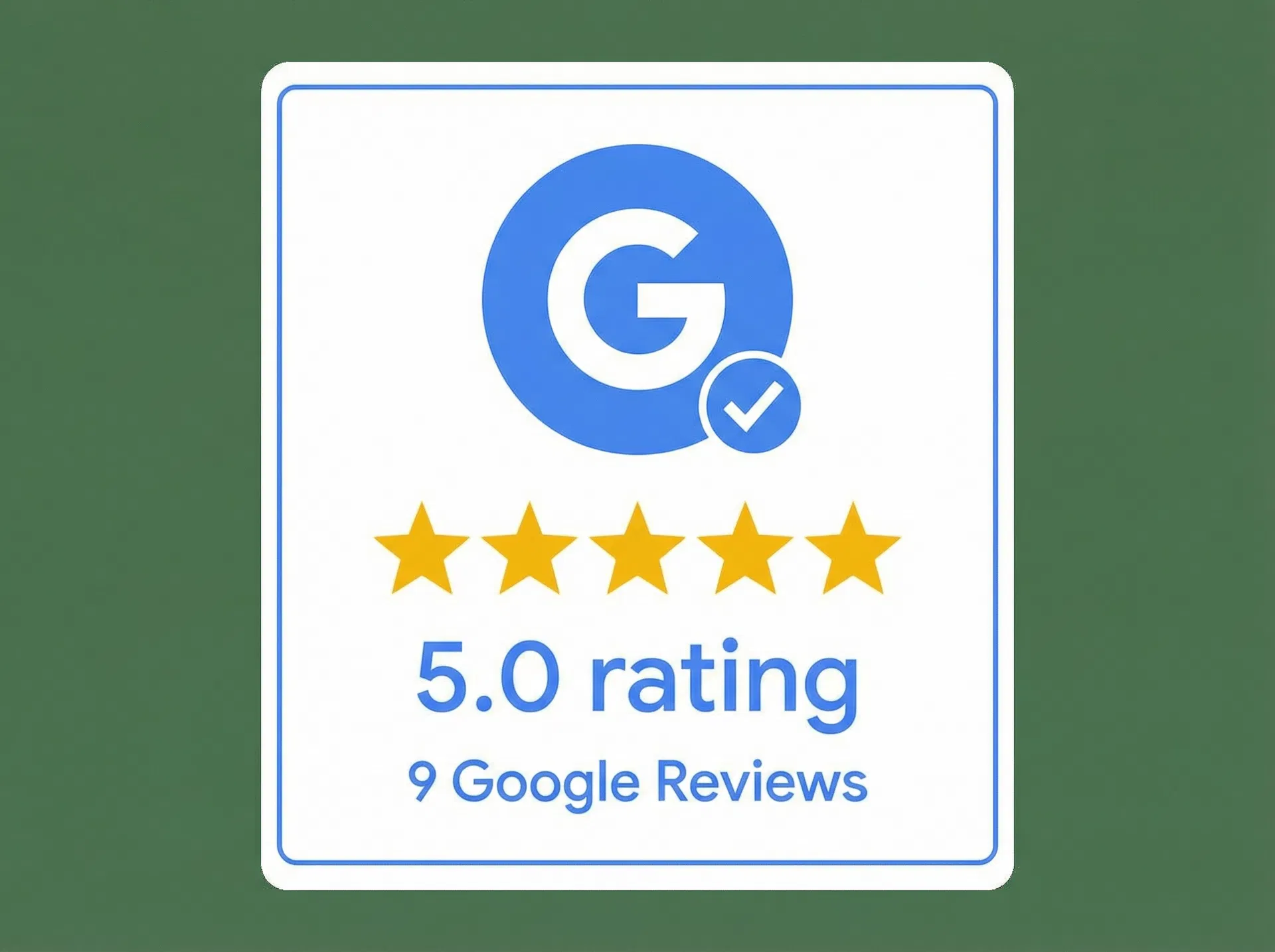 Google Verified - 10 Reviews 5.0 Rating