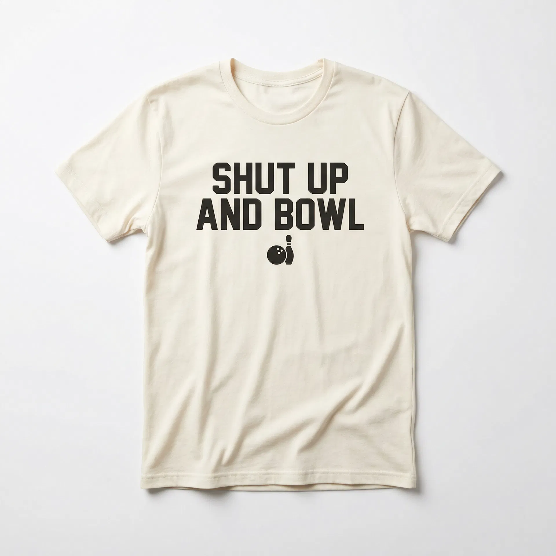 Gutter Life 'Shut Up and Bowl' snarky bowling t-shirt