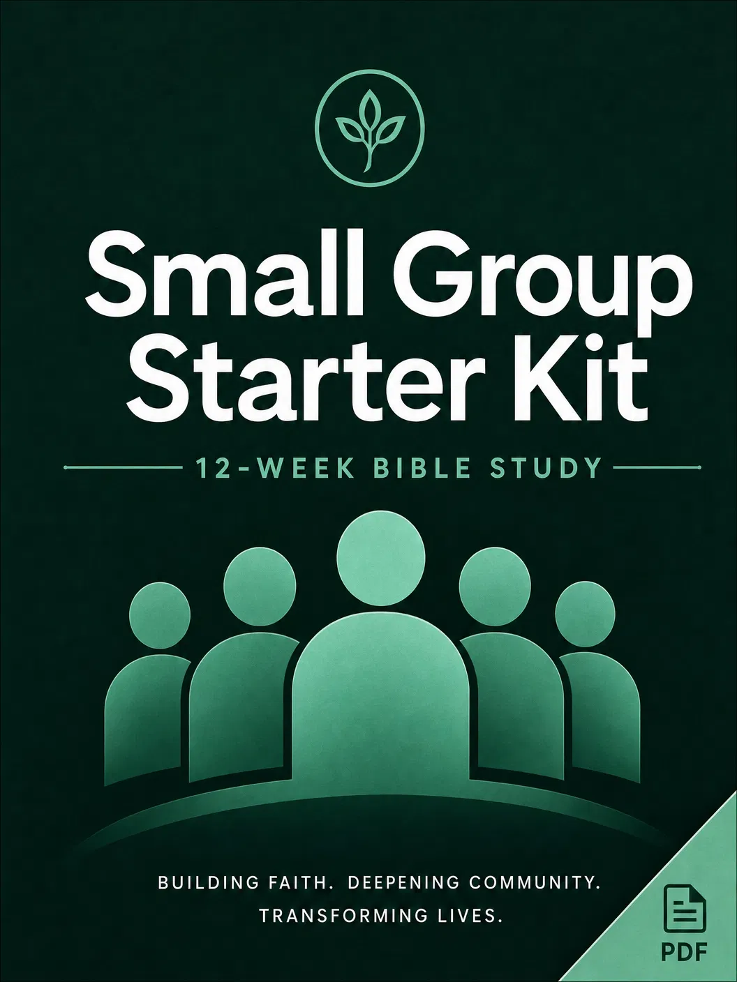 Small Group Starter Kit: 12-Week Bible Study