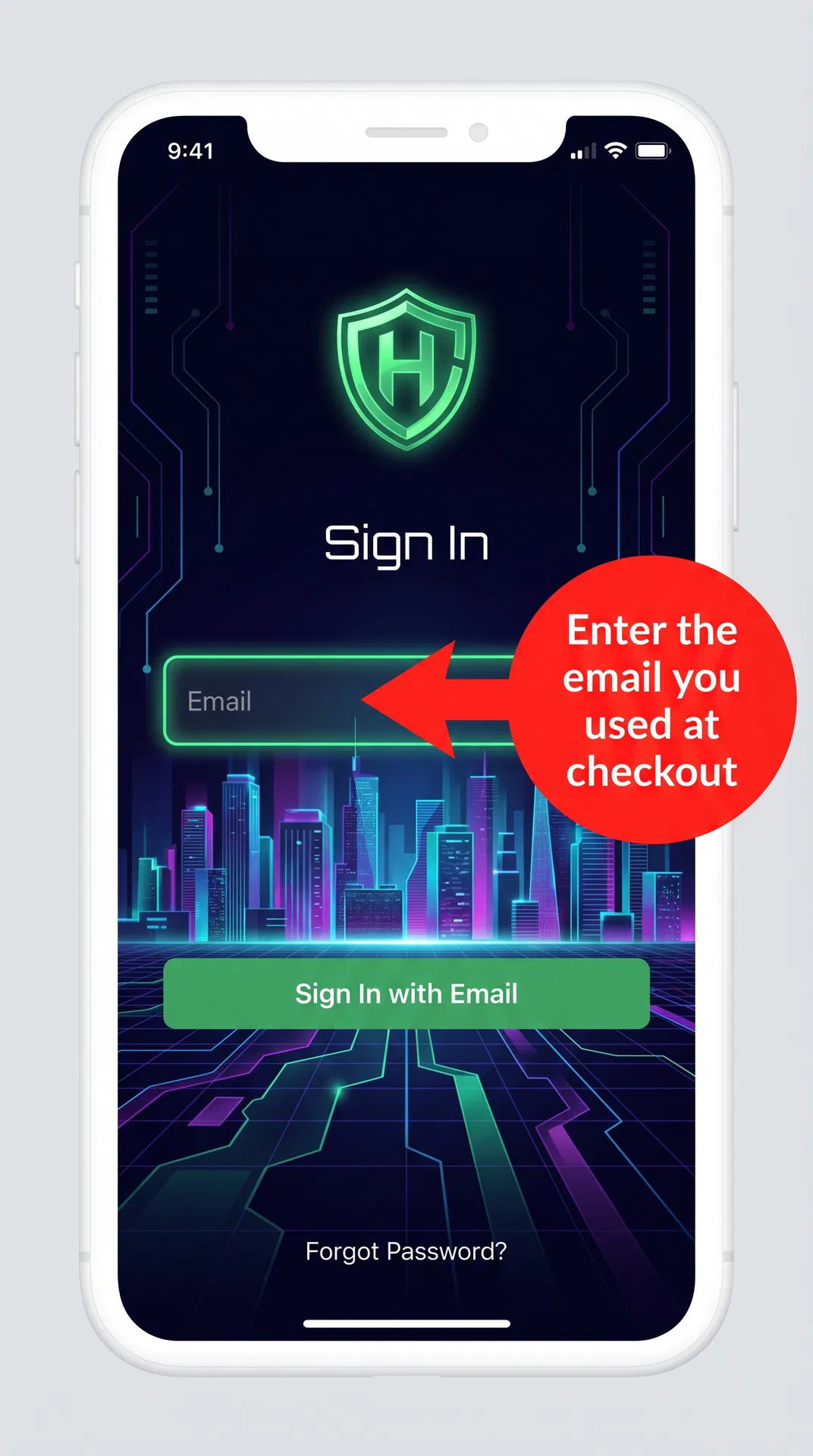 Hinchy Shield sign in screen with annotation pointing to email field saying enter checkout email