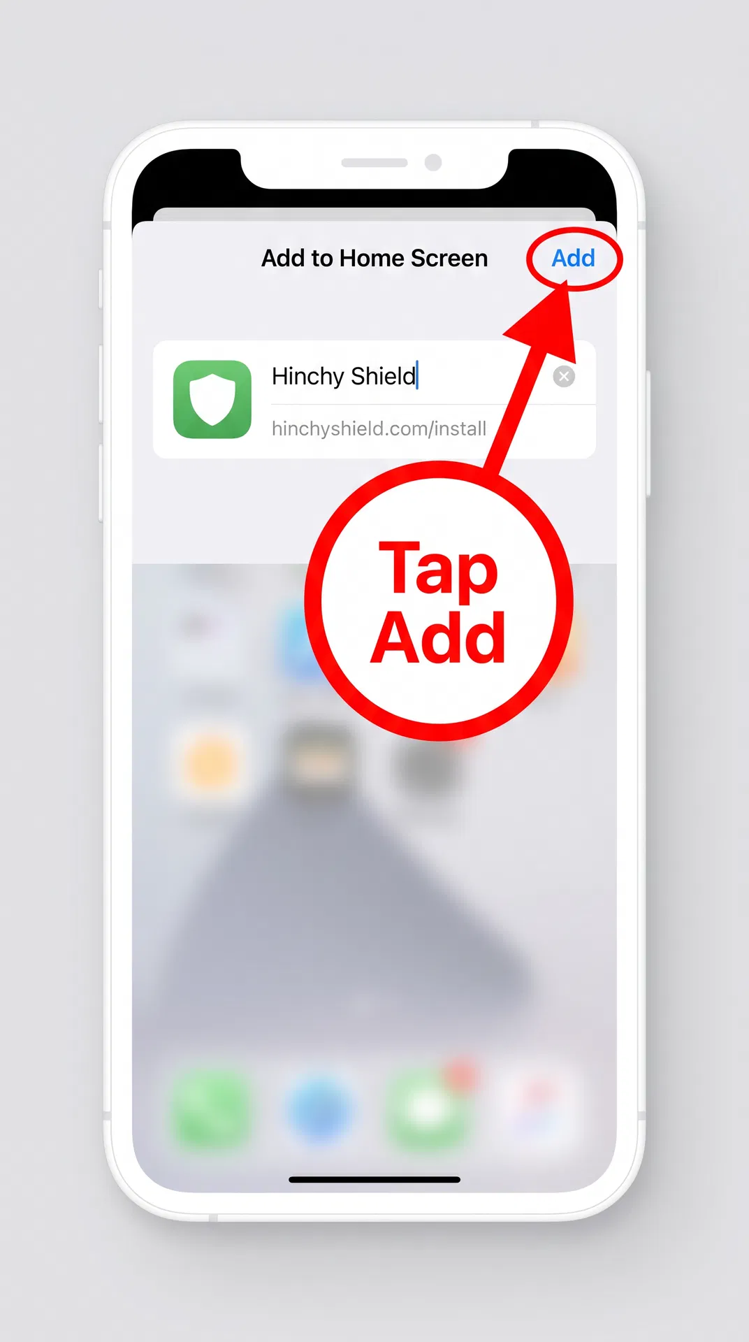 iOS Add to Home Screen confirmation dialog showing Hinchy Shield app icon with red annotation pointing to Add button