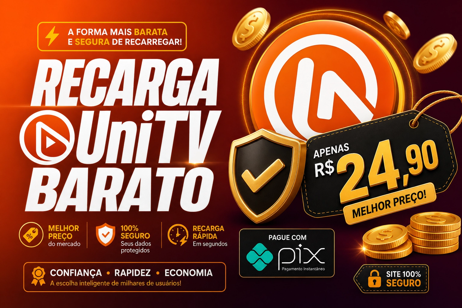 Recarga UniTV barato onde comprar com segurança