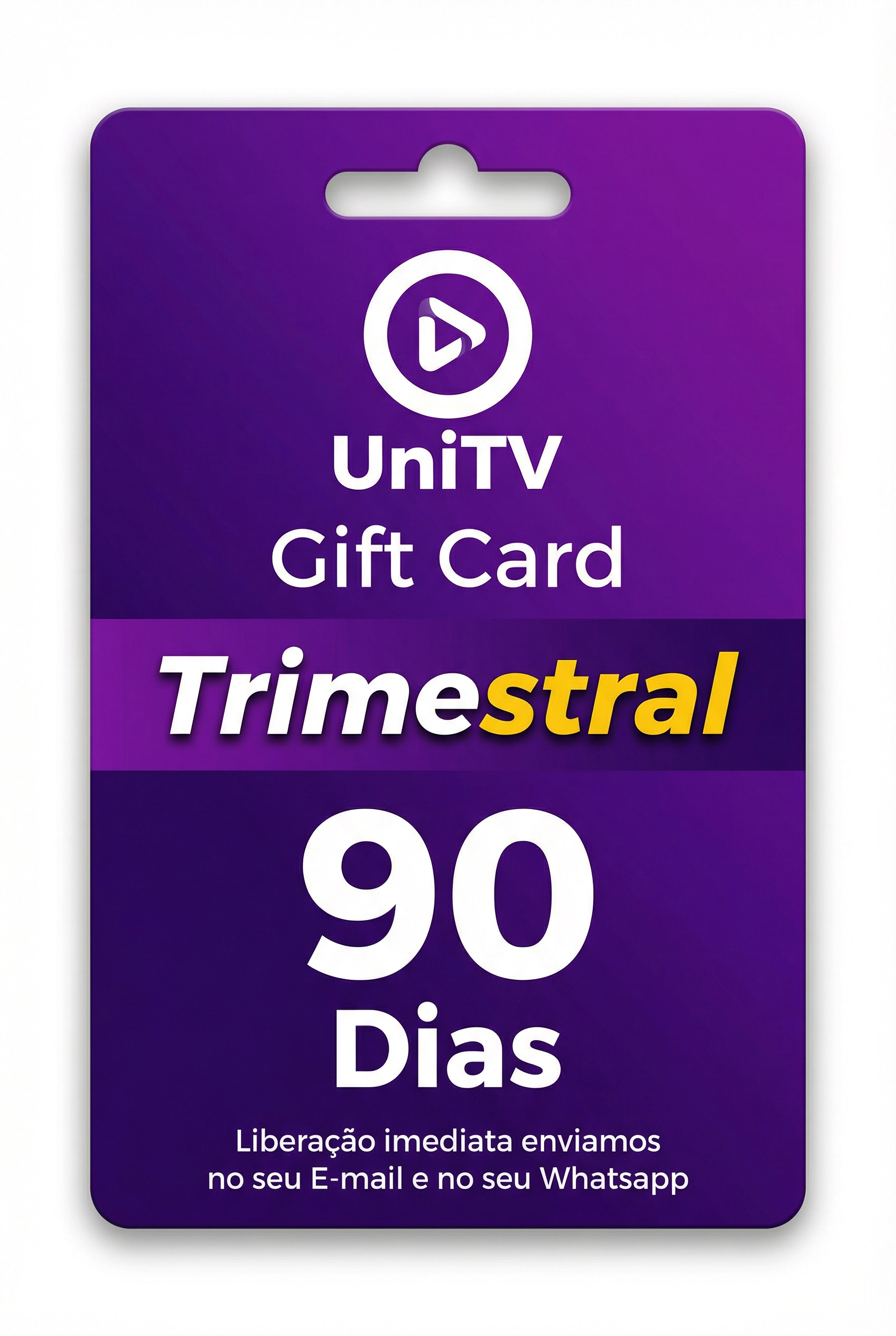 Gift Card UniTV Trimestral 90 Dias