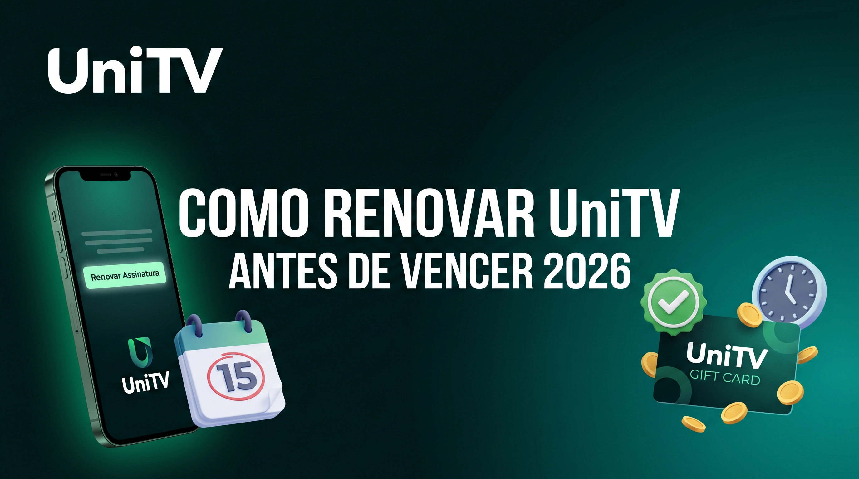 Como renovar UniTV antes de vencer 2026