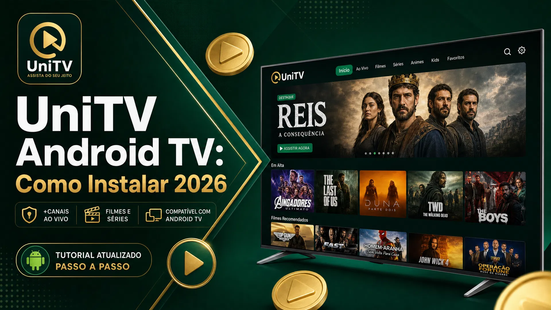 UniTV Android TV: Como Instalar 2026
