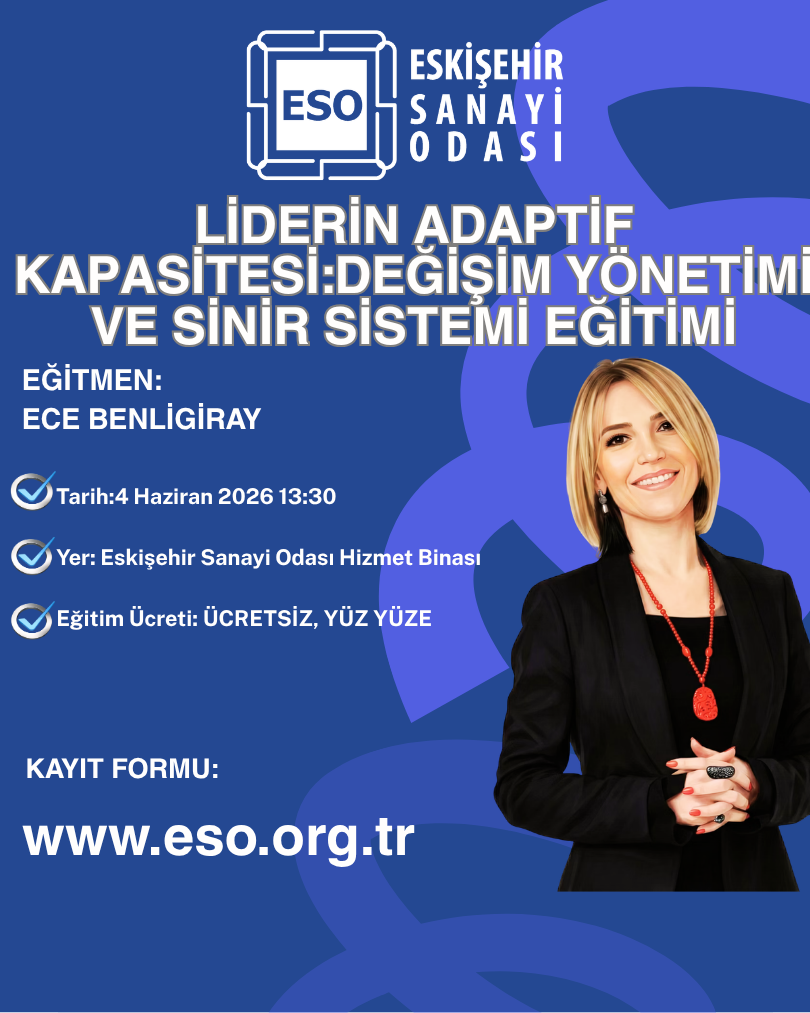 LİDERİN ADAPTİF KAPASİTESİ:DEĞİŞİM YÖNETİMİ VE SİNİR SİSTEMİ EĞİTİMİ