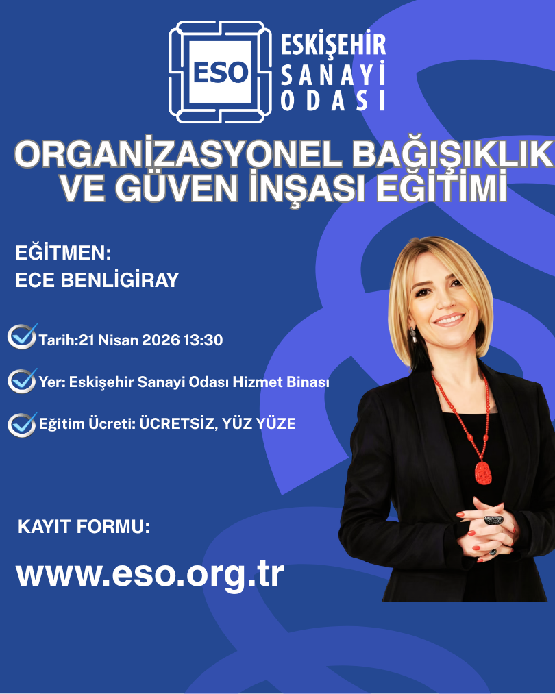 ORGANİZASYONEL BAĞIŞIKLIK VE GÜVEN İNŞASI EĞİTİMİ
