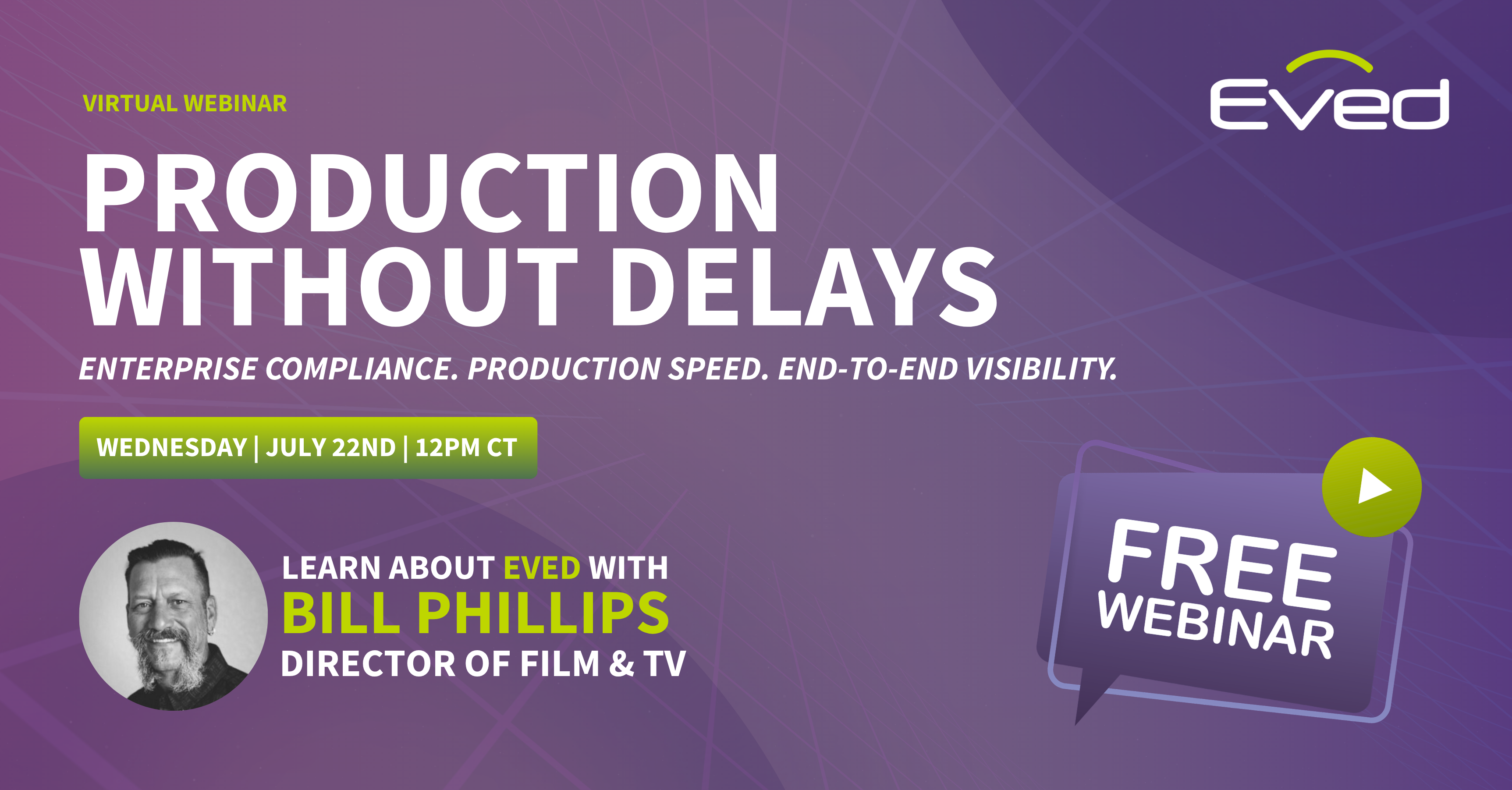Production Without Delays: Enterprise Compliance. Production Speed. End-to-End Visibility.