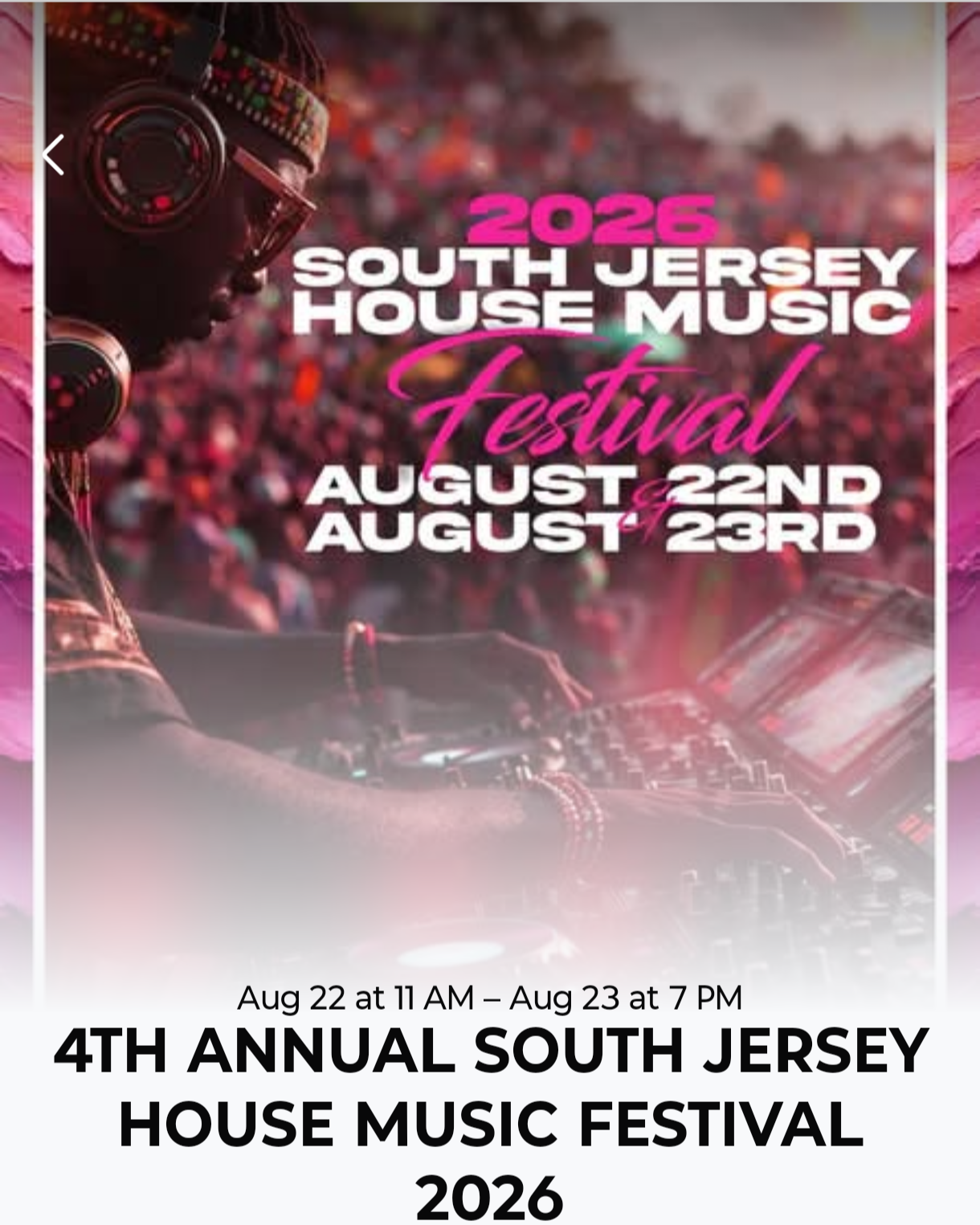 4TH ANNUAL SOUTH JERSEY HOUSE MUSIC FESTIVAL