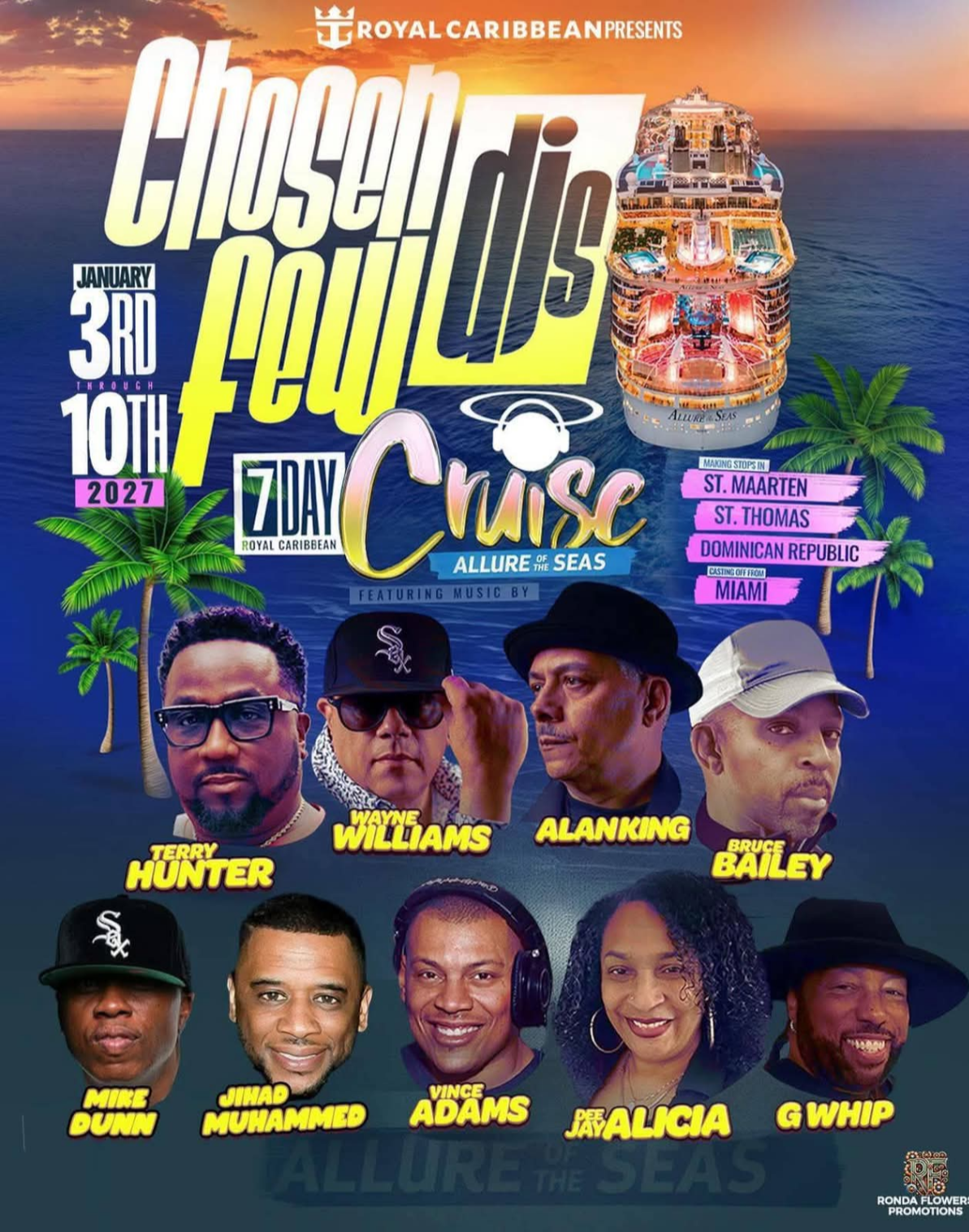 Chosen Few DJs Cruise