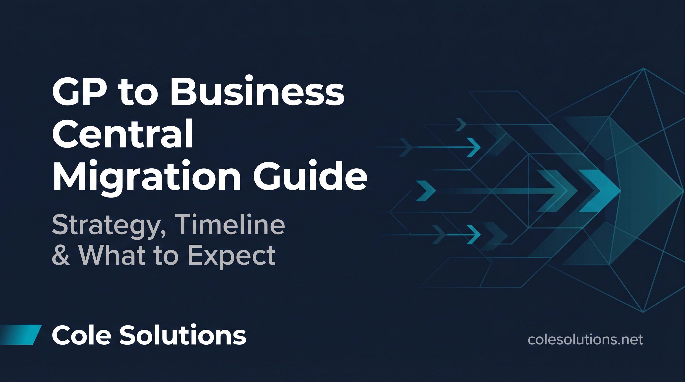 Dynamics GP to Business Central Migration Guide: Strategy, Timeline, and What to Expect