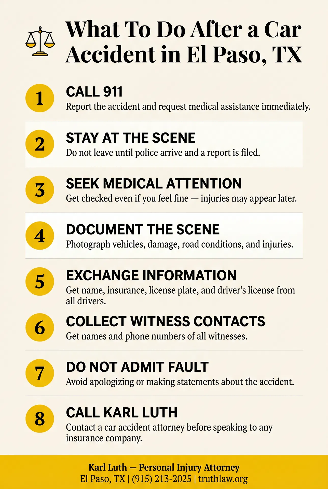 Infographic: What To Do After a Car Accident in El Paso TX — 8 steps including call 911, stay at the scene, seek medical attention, document the scene, exchange information, collect witness contacts, do not admit fault, and call car accident attorney Karl Luth at (915) 213-2025