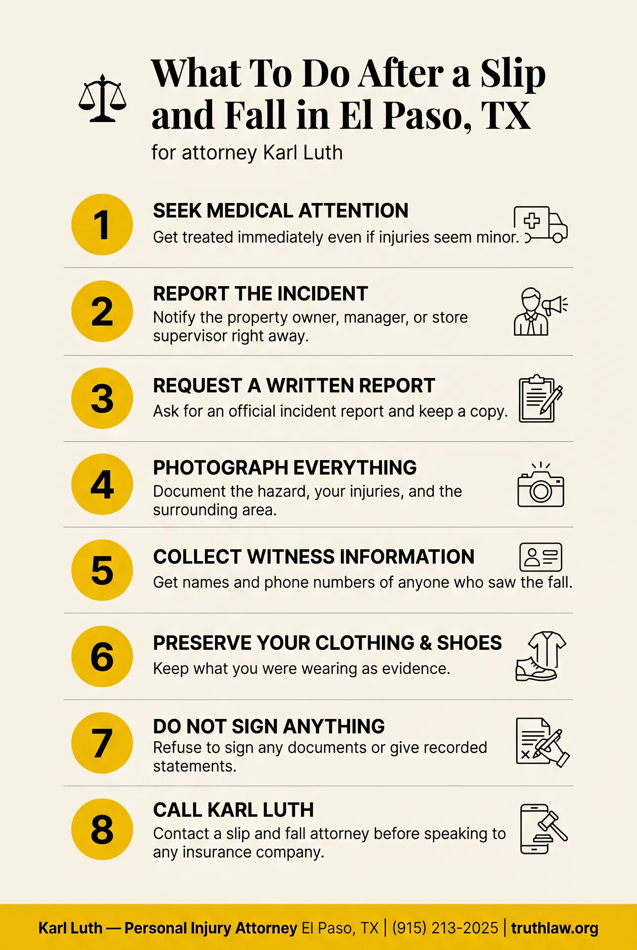 Infographic: What To Do After a Slip and Fall in El Paso TX — 8 steps including seek medical attention, report the incident, request a written report, photograph everything, collect witness information, preserve clothing and shoes, do not sign anything, and call slip and fall attorney Karl Luth at (915) 213-2025