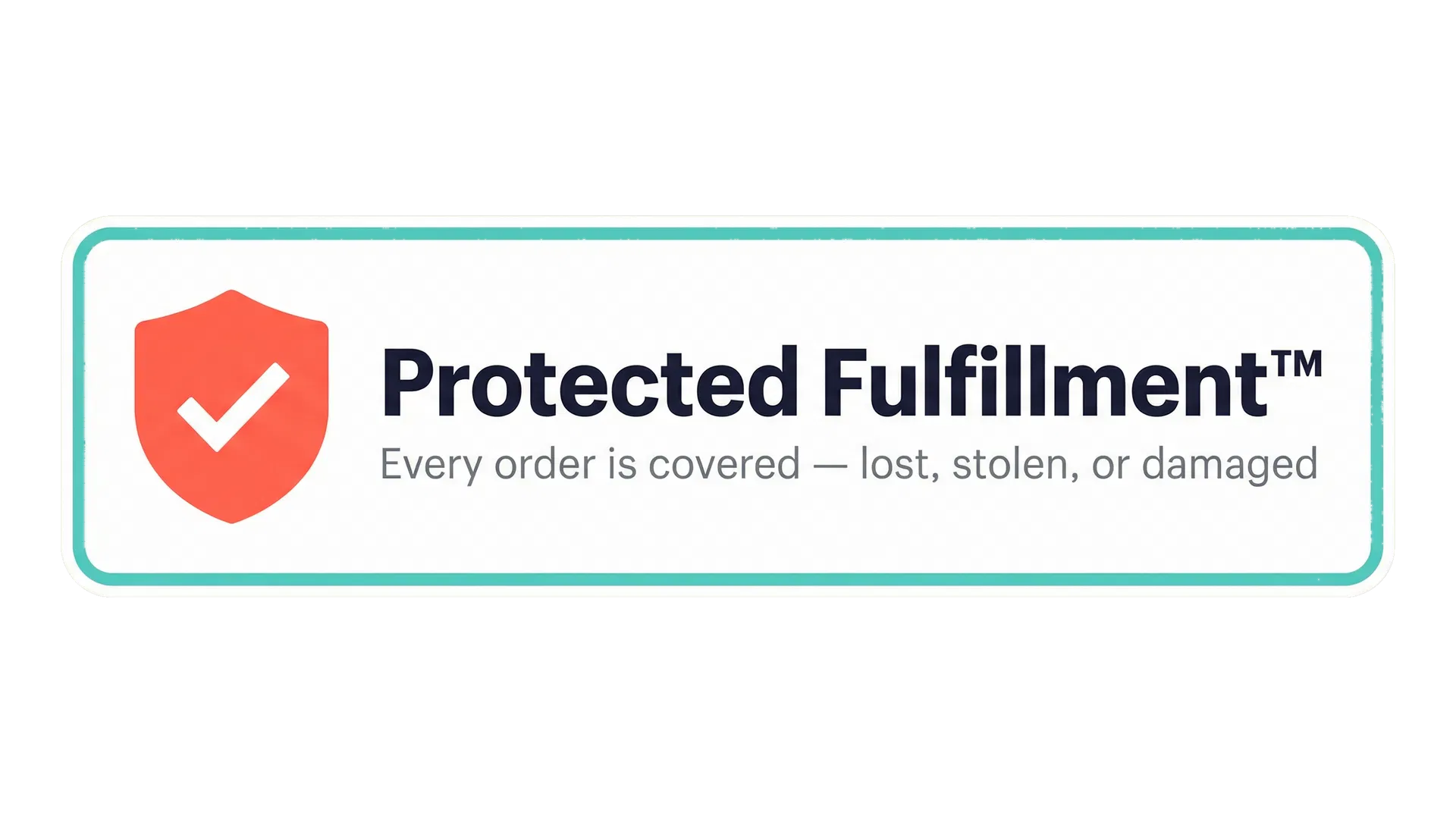 Protected Fulfillment™ Banner