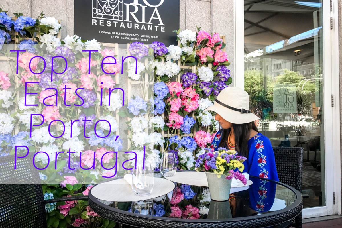 Top Ten Places to Eat in Porto, Portugal