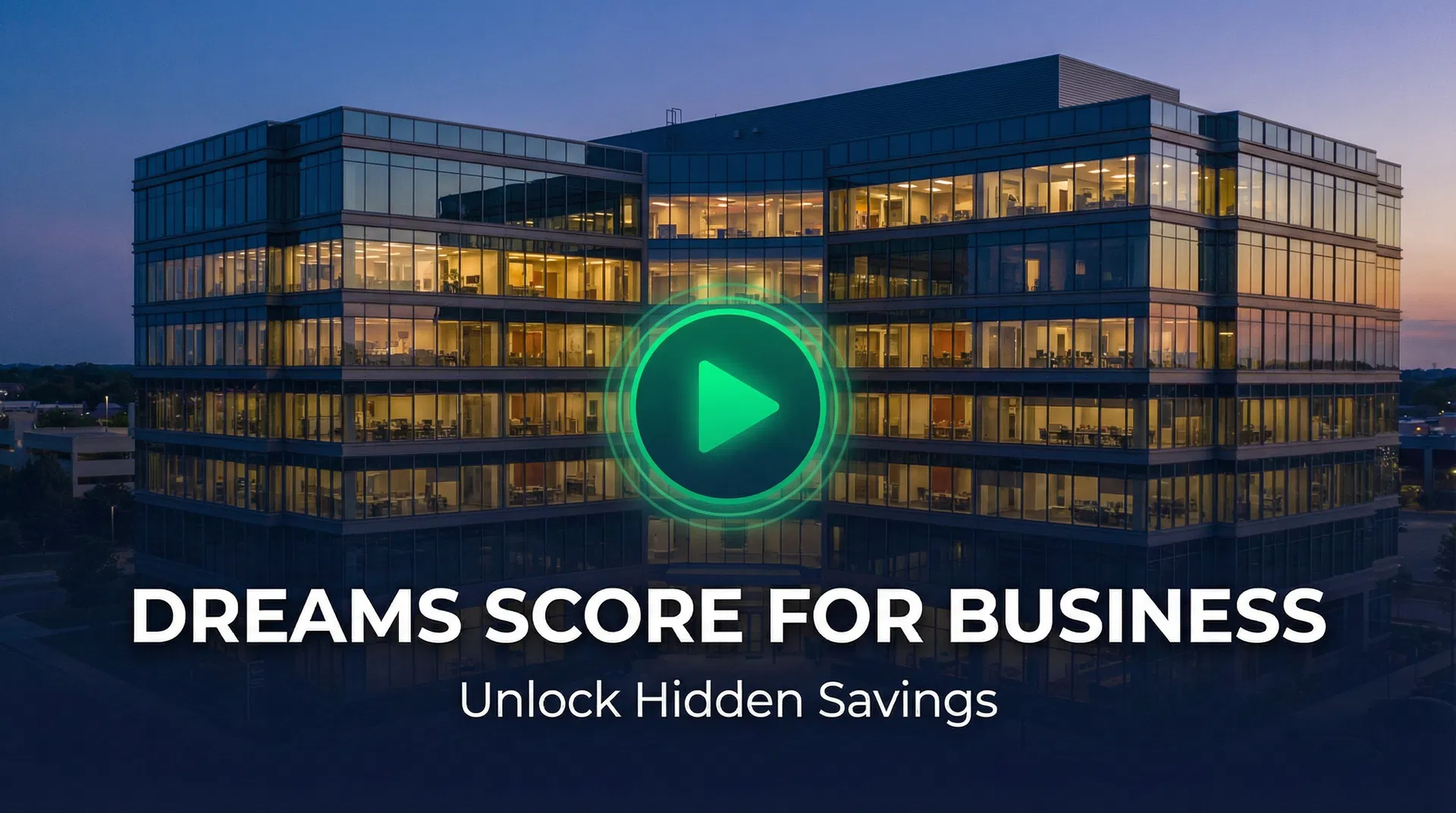 DREAMS Score for Business Video