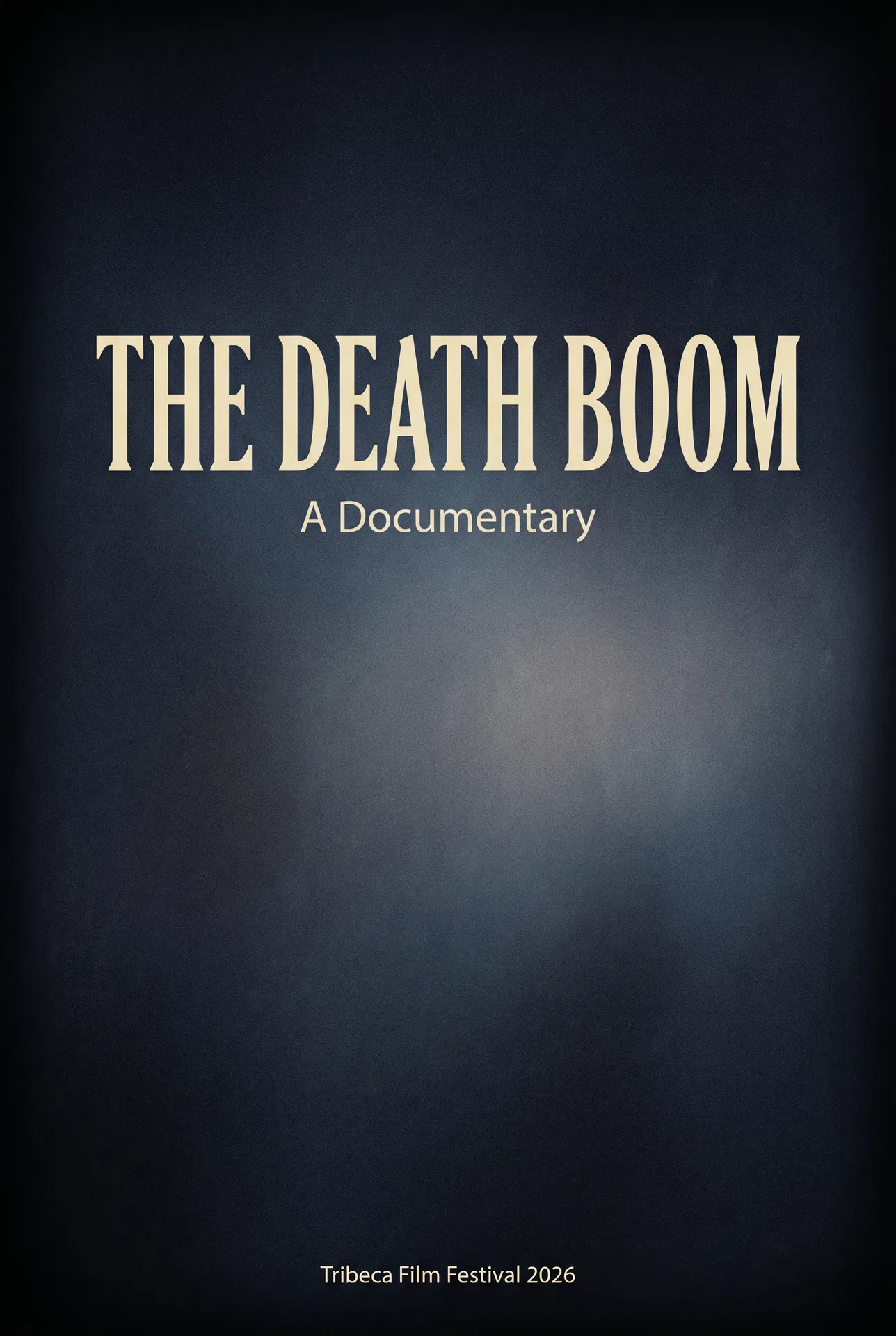 The Death Boom: World Premiere at Tribeca Film Festival 2026