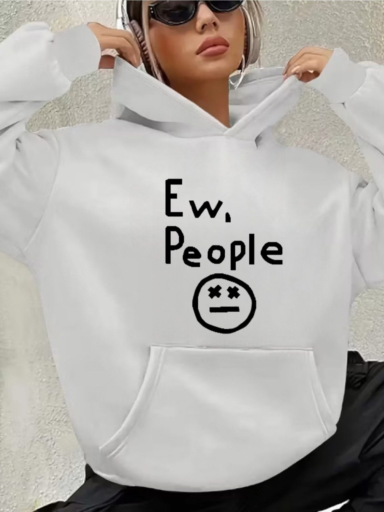 "ew, People" Hoodie