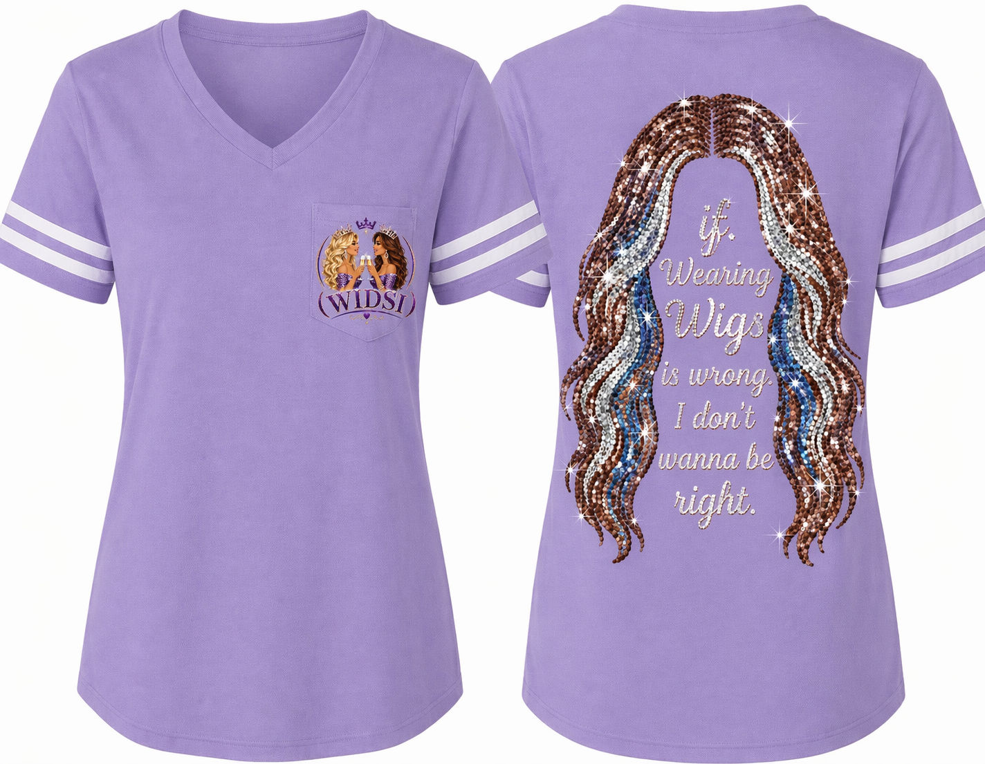 I DON’T WANT TO BE RIGHT- WIDSI DESIGN