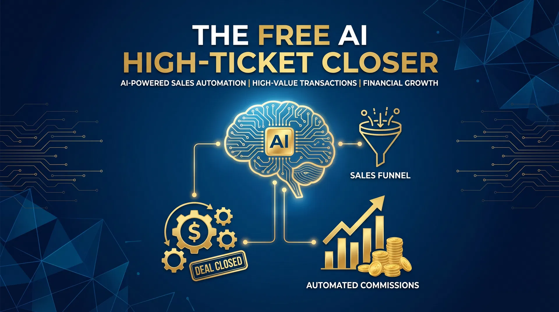 The FREE AI High-Ticket Closer