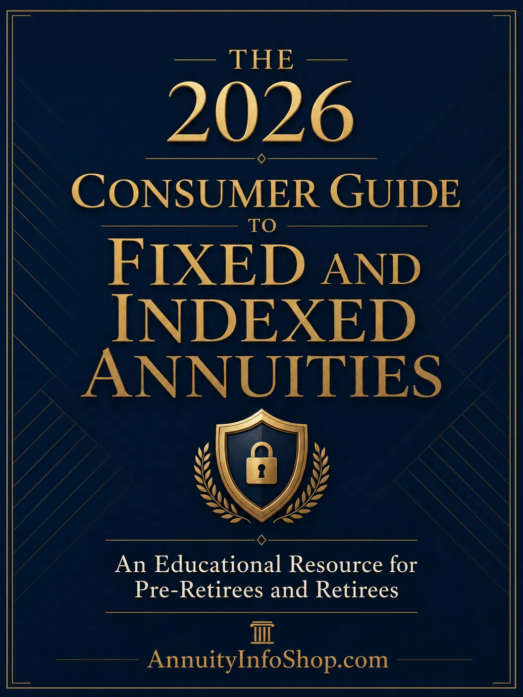2026 Consumer Guide to Fixed and Indexed Annuities