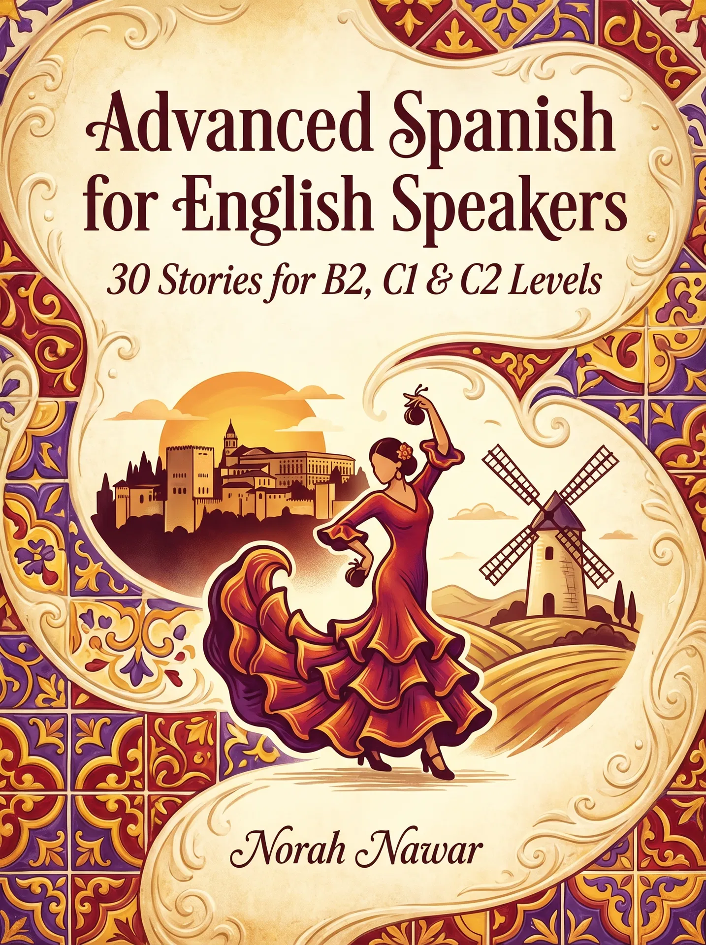 Advanced Spanish for English Speakers