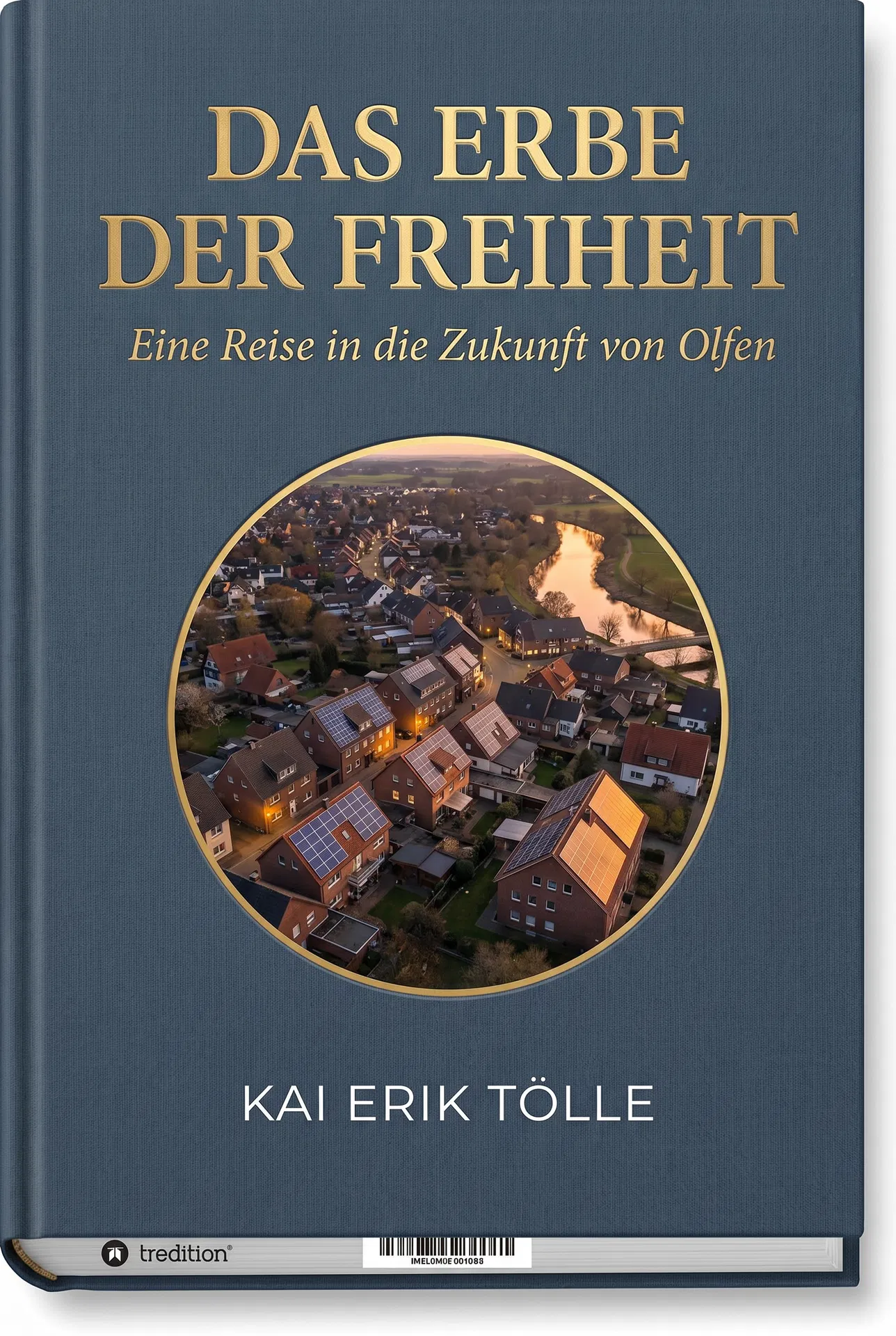 Buchcover: Das Erbe der Freiheit von Kai Erik Tölle (Platzhalter)
