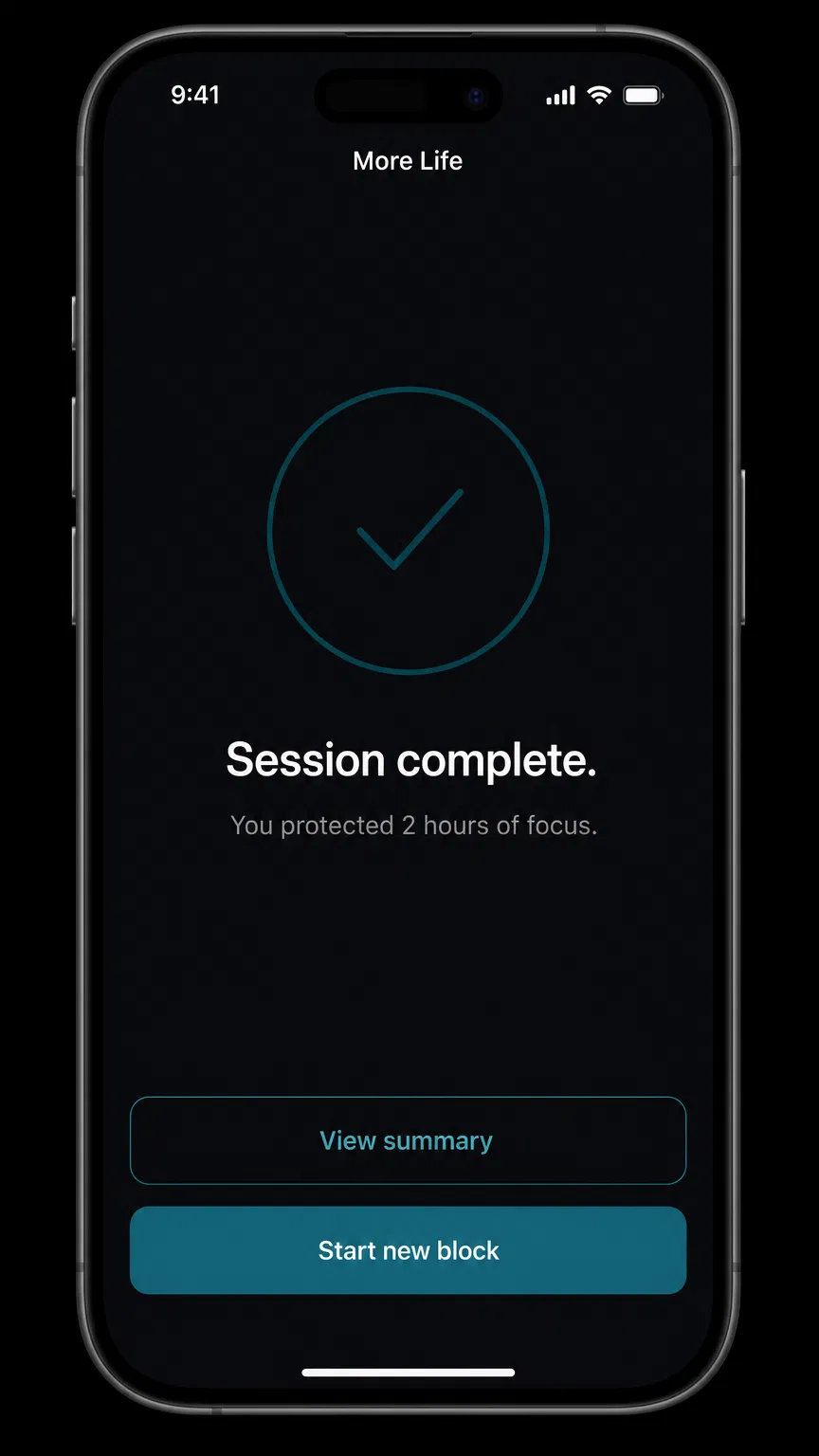 More Life — Session complete screen