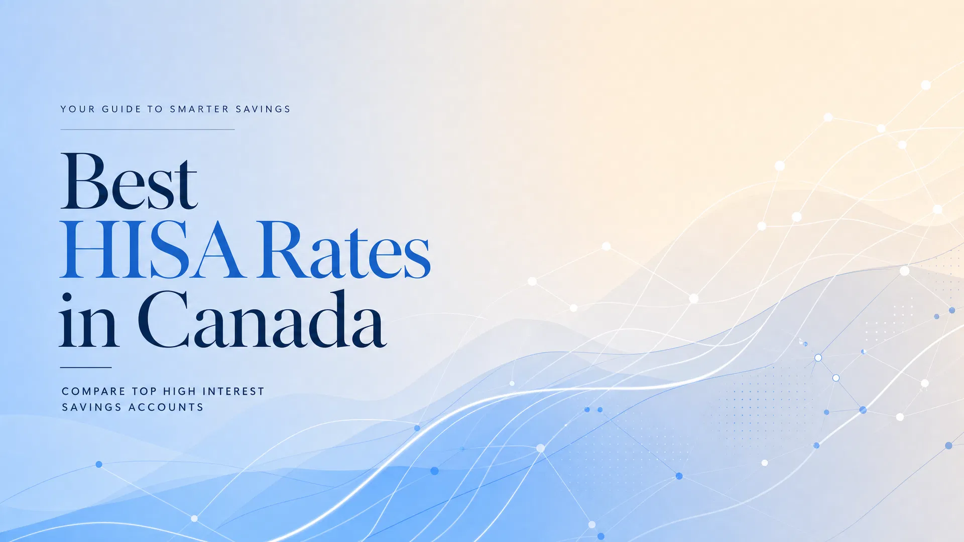 Best HISA Rates in Canada for 2026