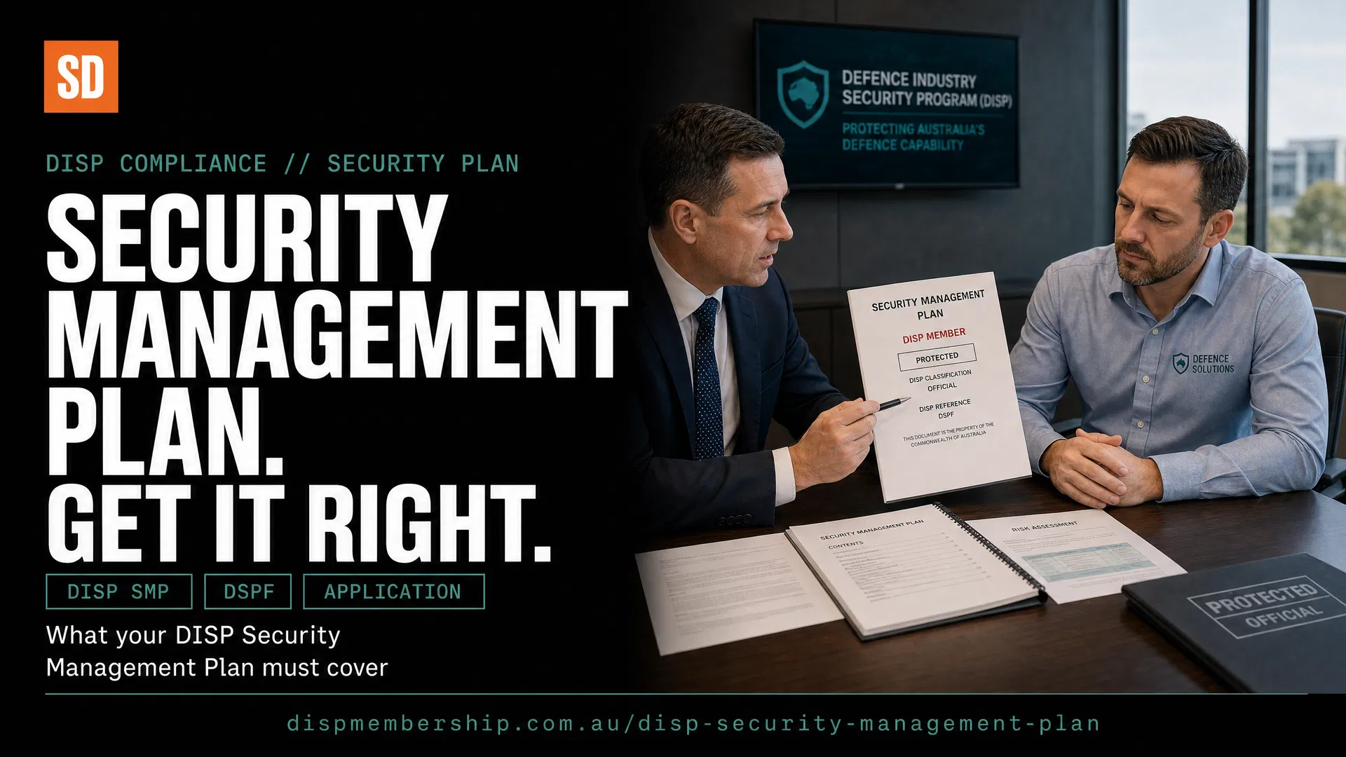 DISP Security Management Plan Guide | Serious Defence