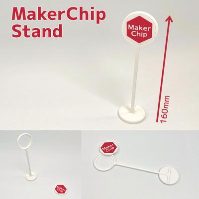 バス停っぽい Maker Chip Stand