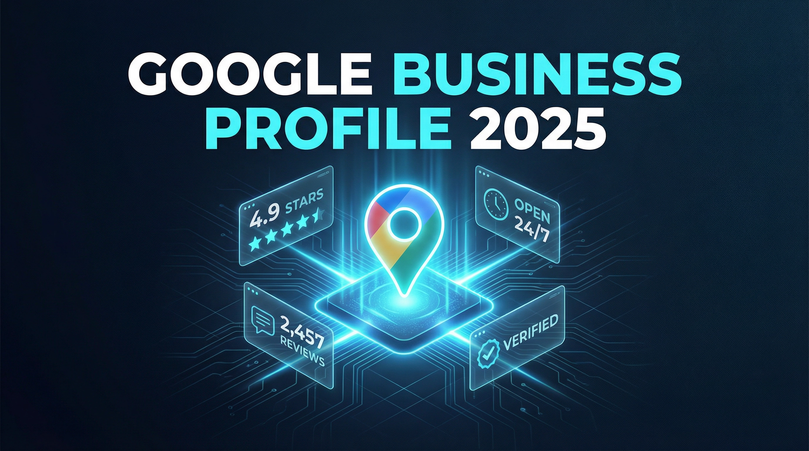 How to Optimise Your Google Business Profile in 2025