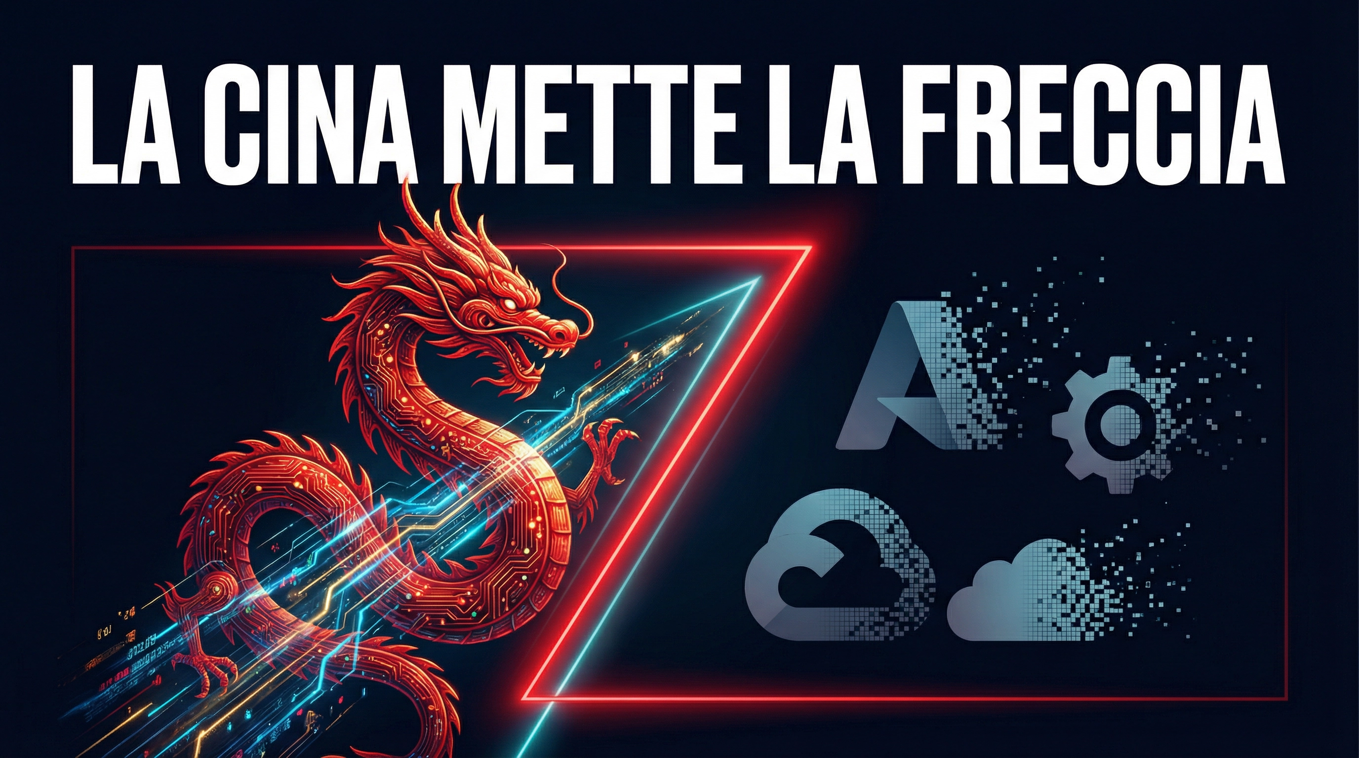 La Cina mette la freccia: come i modelli AI cinesi hanno conquistato il mondo in silenzio